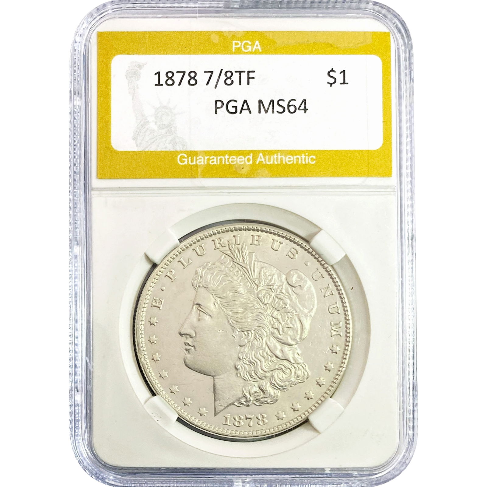 1878 7/8TF Morgan Silver Dollar PGA MS64: 1878 7/8TF Morgan Silver Dollar PGA MS64