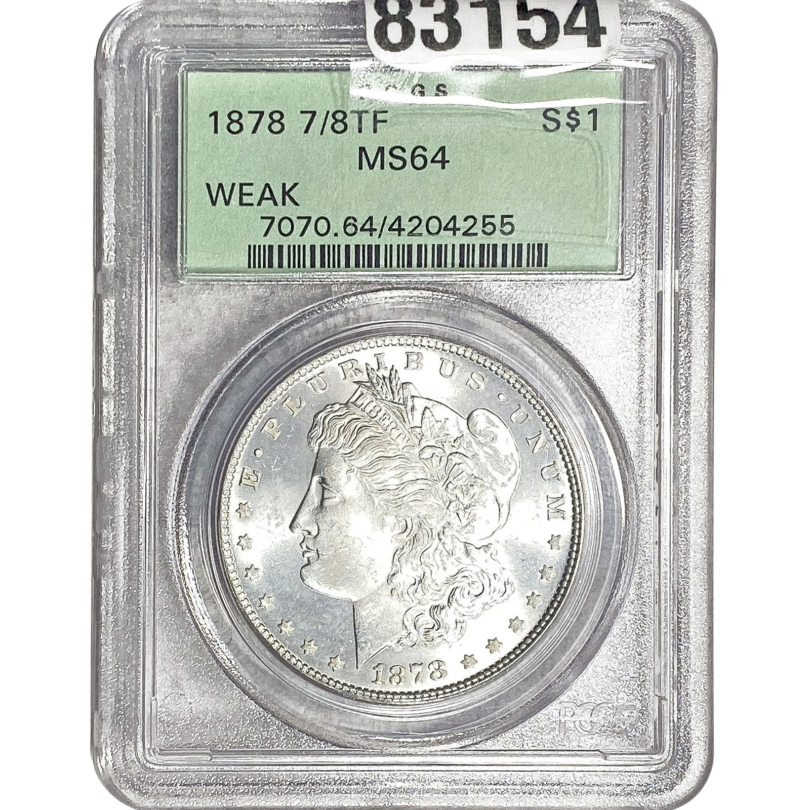 1878 7/8TF Morgan Silver Dollar PGS MS64 Weak: 1878 7/8TF Morgan Silver Dollar PGS MS64 Weak
