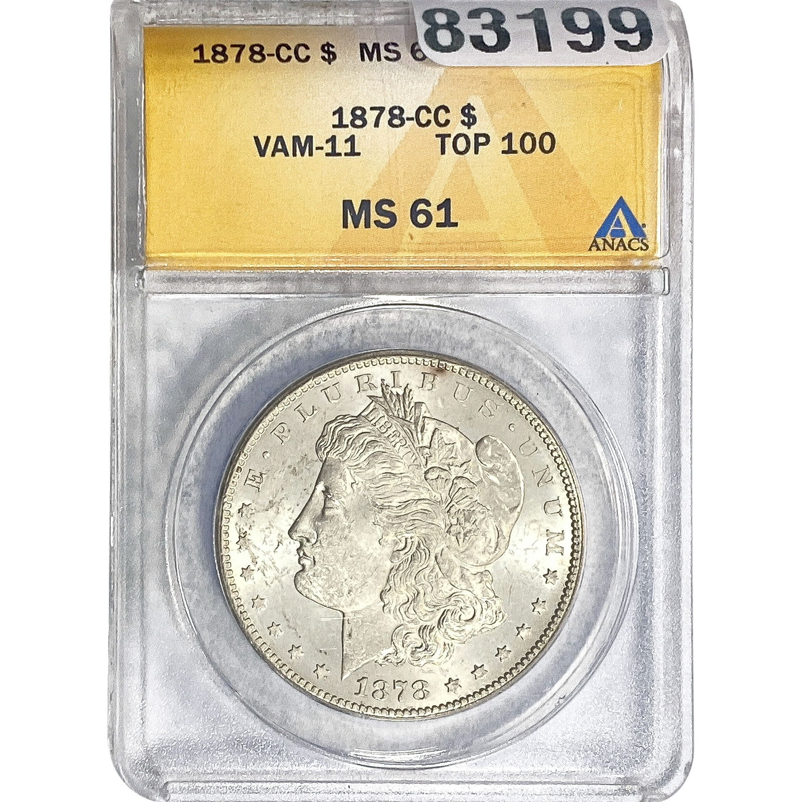 1878-CC Morgan Silver Dollar ANACS MS61 VAM-11 (1 of 2)