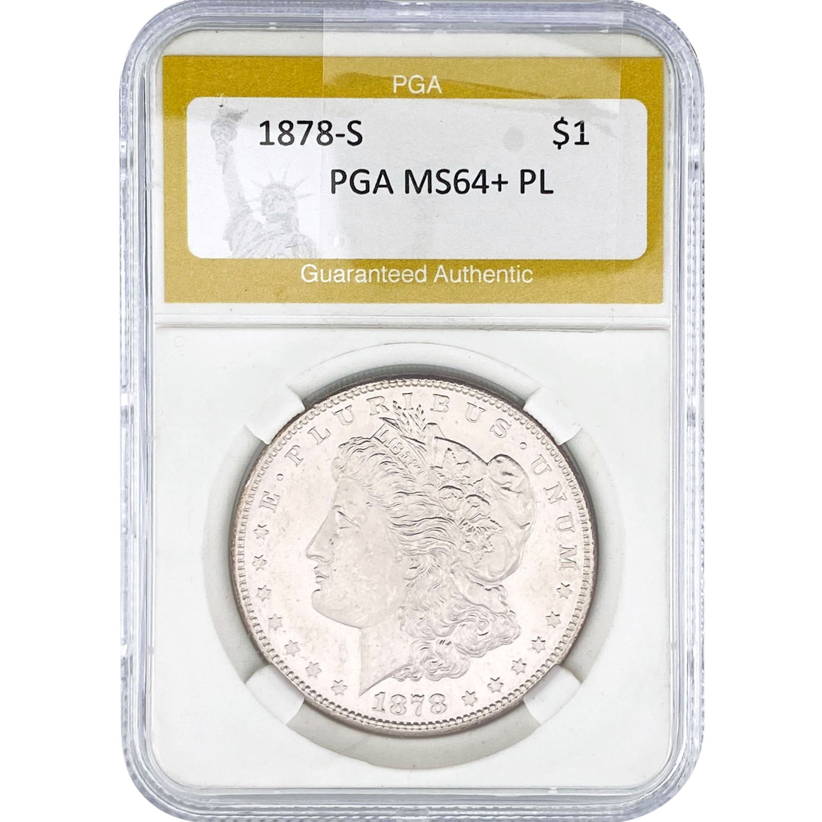1878-S Morgan Silver Dollar PGA MS64+ PL: 1878-S Morgan Silver Dollar PGA MS64+ PL