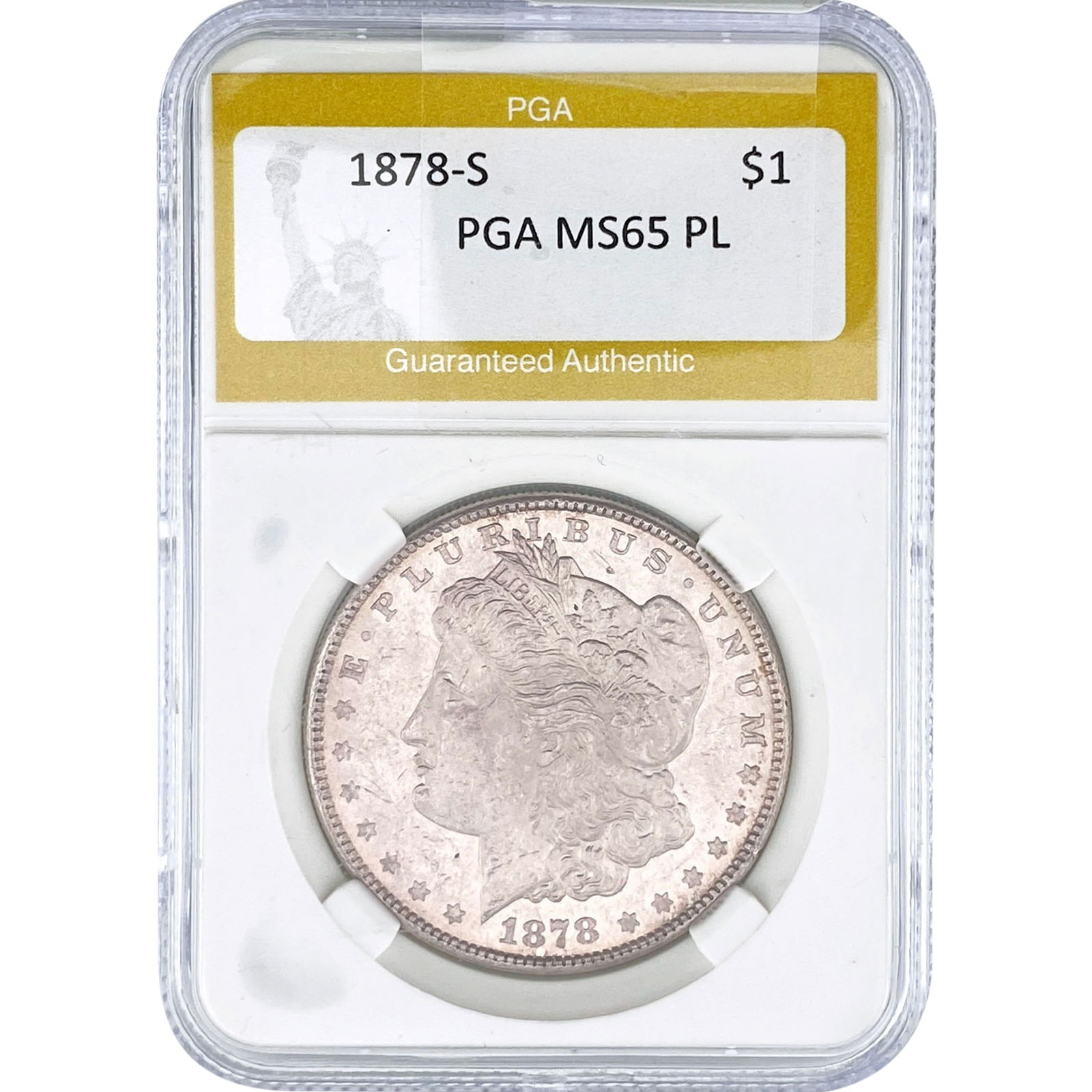 1878-S Morgan Silver Dollar PGA MS65 PL: 1878-S Morgan Silver Dollar PGA MS65 PL