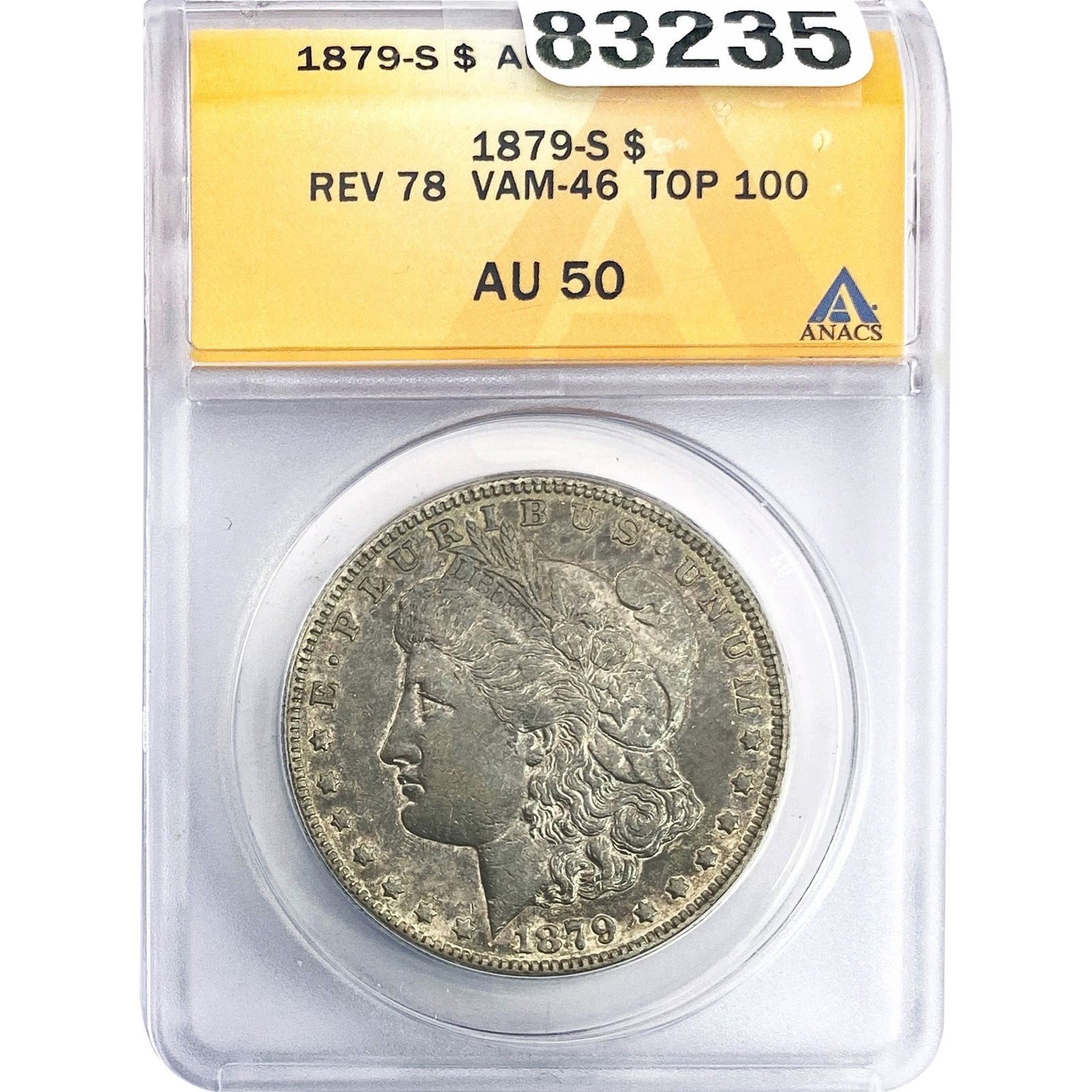 1879-S Morgan Silver Dollar ANACS AU50 VAM-46: 1879-S Morgan Silver Dollar ANACS AU50 VAM-46