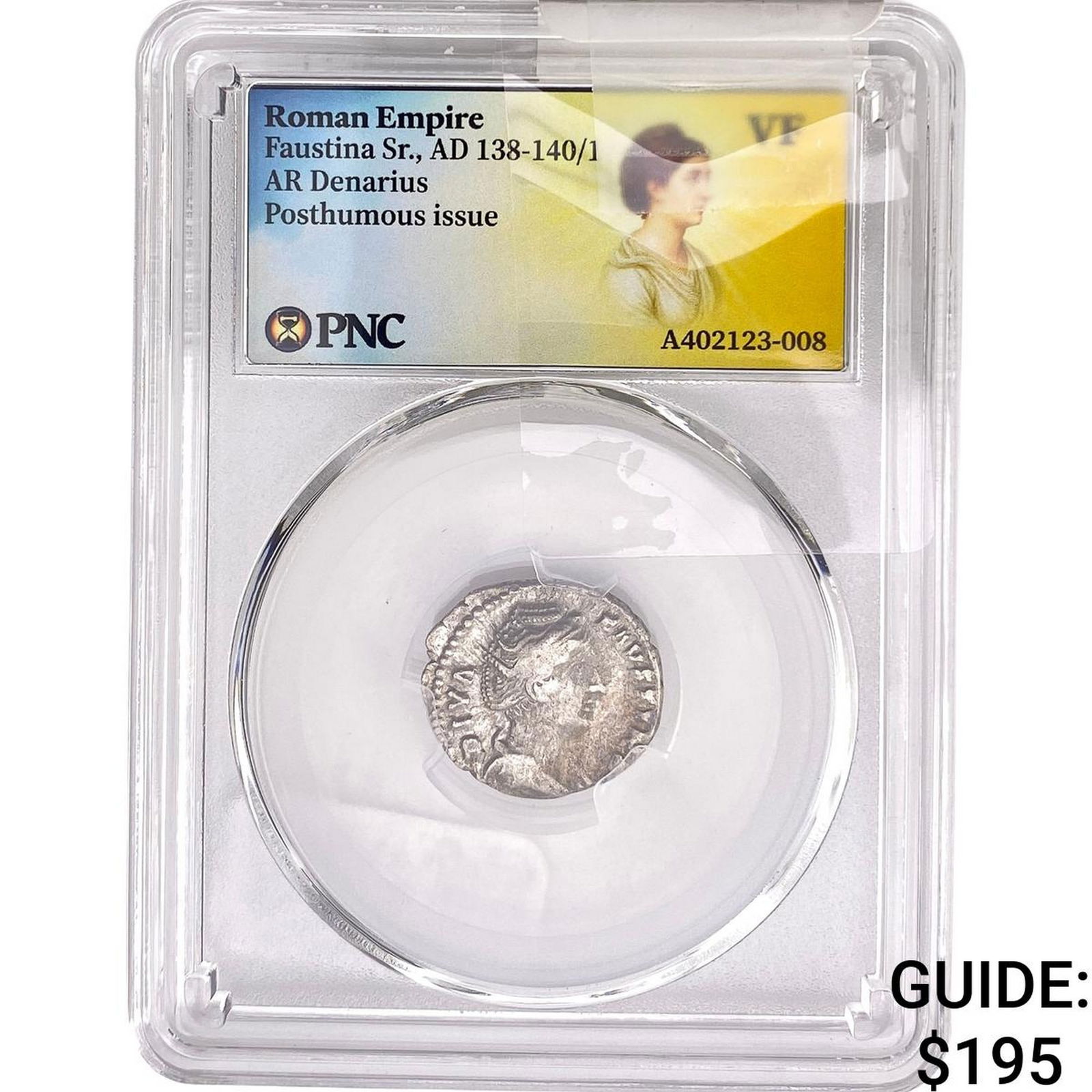 Roman Faustina Sr., AD 138-140/1 AR Denarius Pos. PNC VF: Roman Faustina Sr., AD 138-140/1 AR Denarius Pos. PNC VF