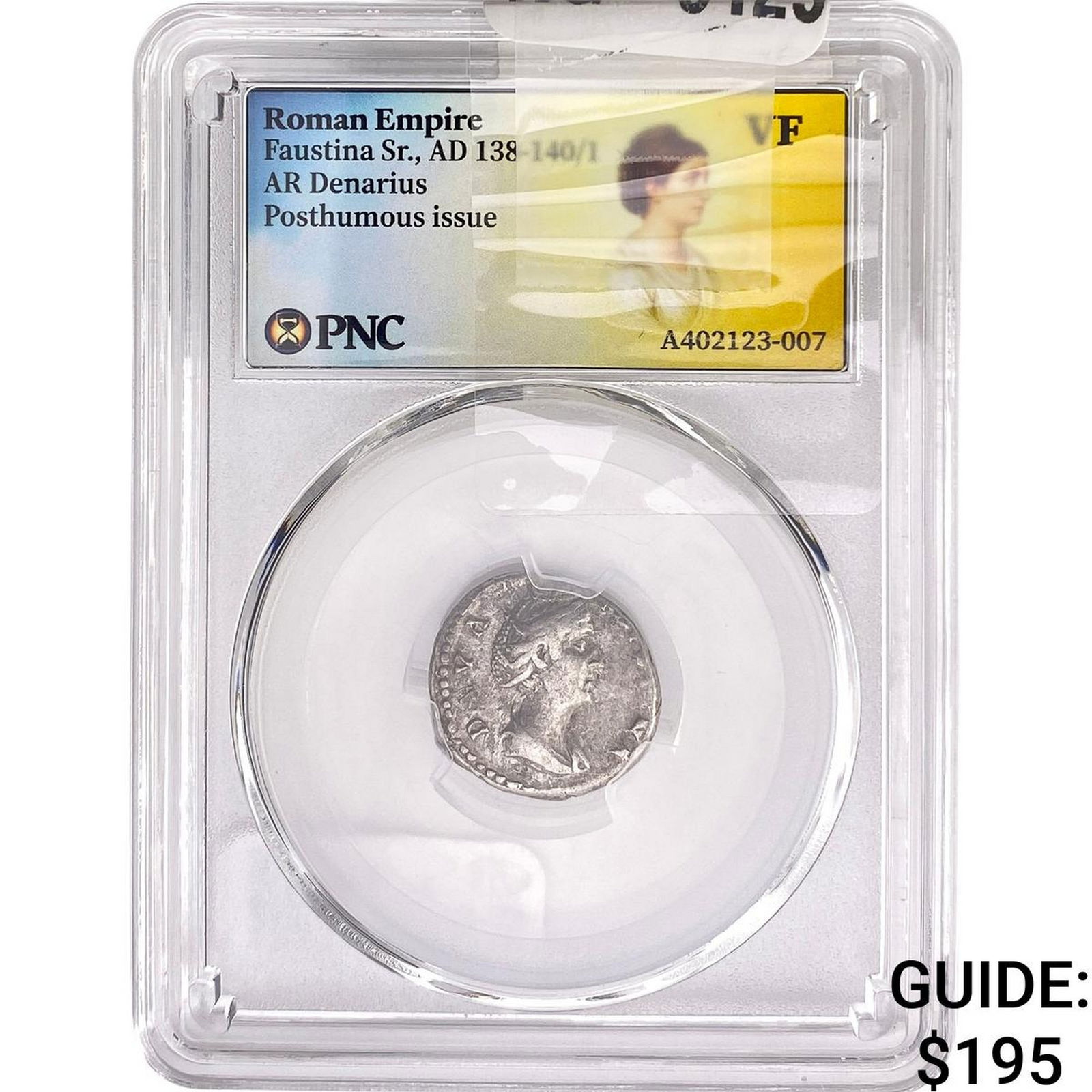 Roman Faustina Sr., AD 138-140/1 AR Denarius Pos. PNC VF: Roman Faustina Sr., AD 138-140/1 AR Denarius Pos. PNC VF