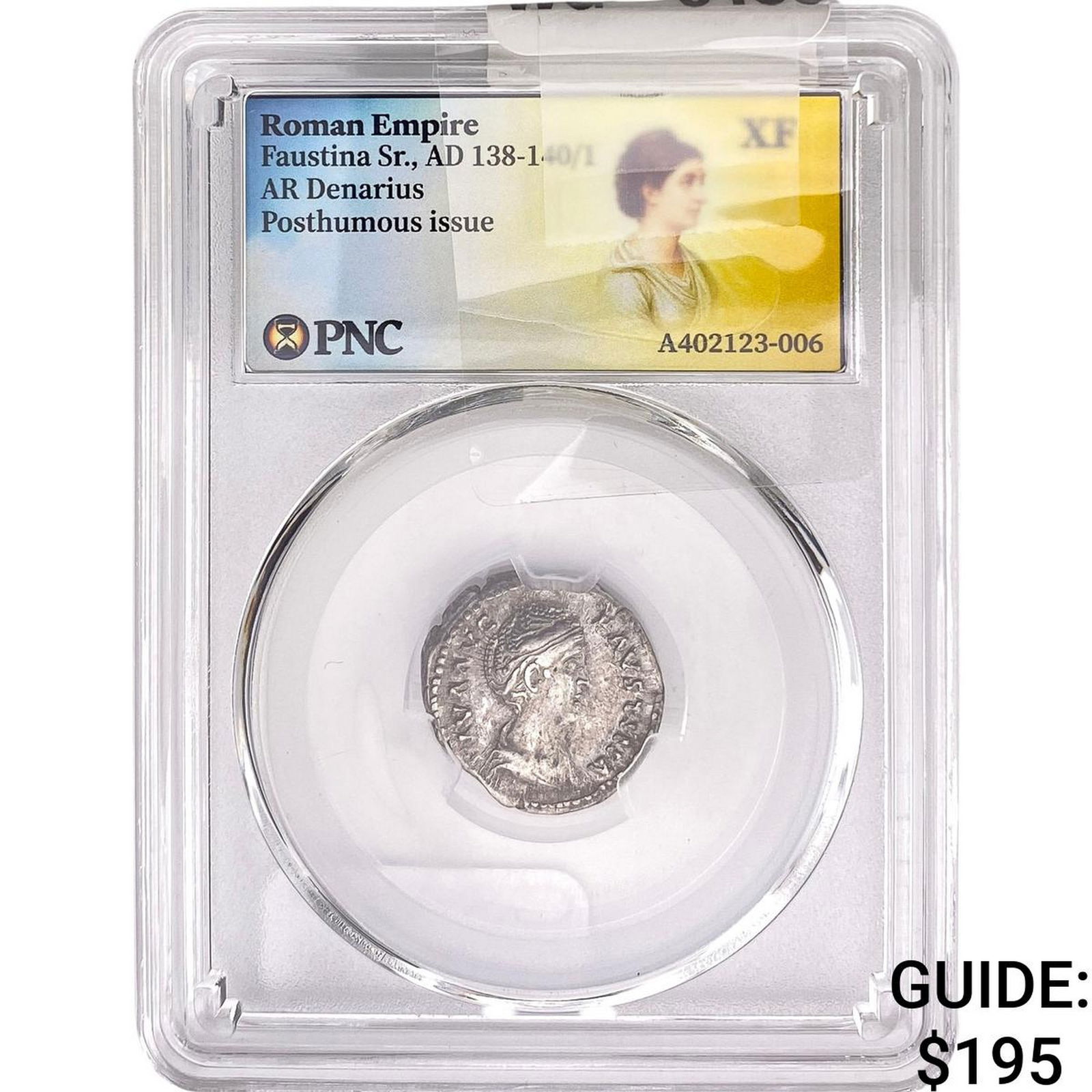 Roman Faustina Sr., AD 138-140/1 AR Denarius Pos. PNC XF: Roman Faustina Sr., AD 138-140/1 AR Denarius Pos. PNC XF