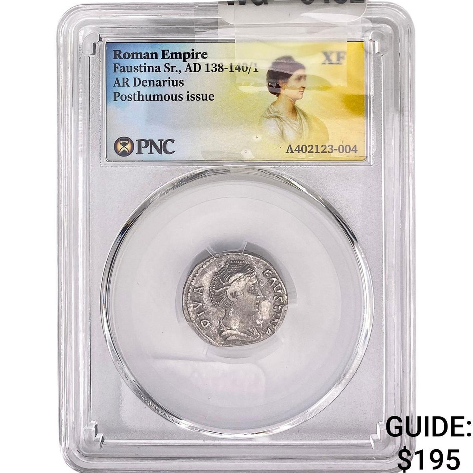 Roman Faustina Sr., AD 138-140/1 AR Denarius Pos. PNC XF: Roman Faustina Sr., AD 138-140/1 AR Denarius Pos. PNC XF