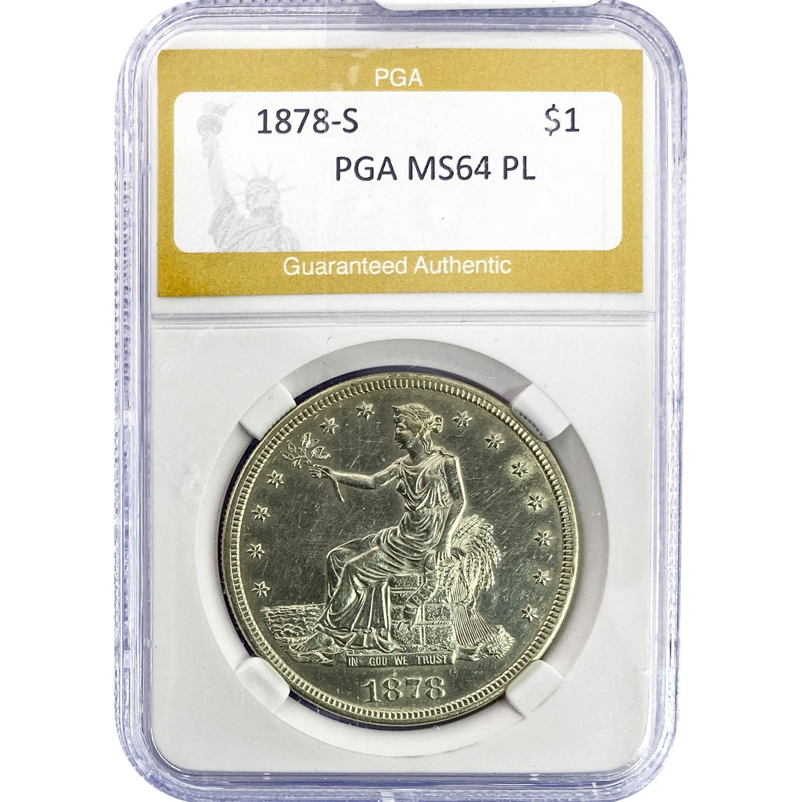 1878-S Silver Trade Dollar PGA MS64 PL: 1878-S Silver Trade Dollar PGA MS64 PL