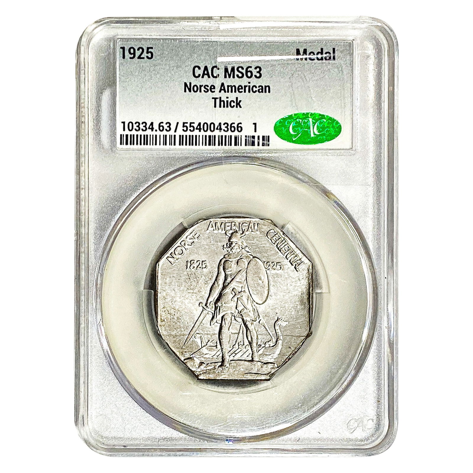 1925 Norse American Medal Thick CAC MS63: 1925 Norse American Medal Thick CAC MS63