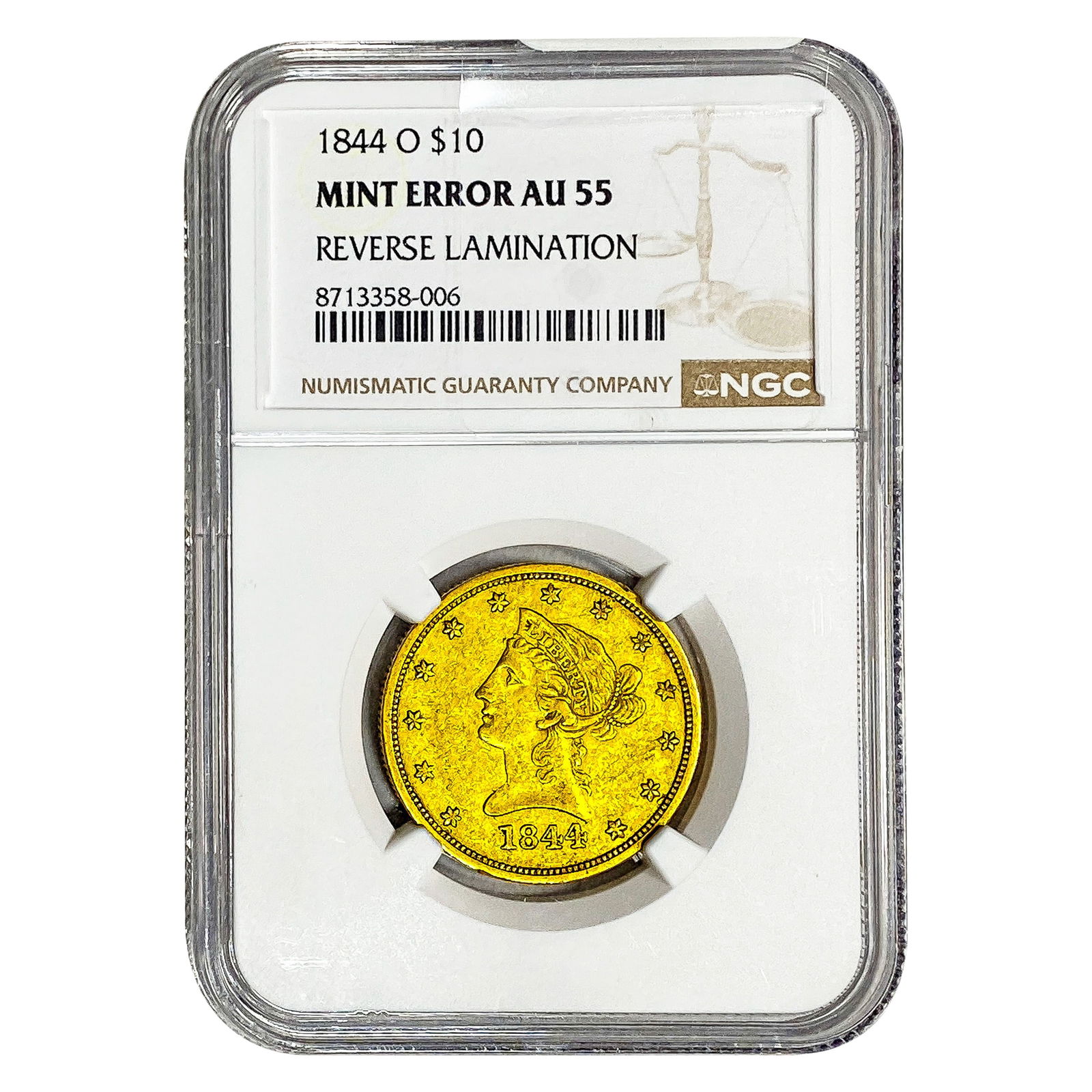 1844-O $10 Gold Eagle NGC AU55 Mint Err, Rev Lamination: 1844-O $10 Gold Eagle NGC AU55 Mint Err, Rev Lamination