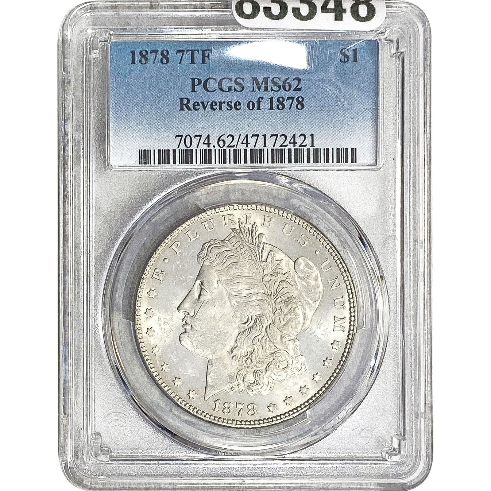 1878 Rev. 1878 Morgan Silver Dollar PCGS MS62: 1878 Rev. 1878 Morgan Silver Dollar PCGS MS62