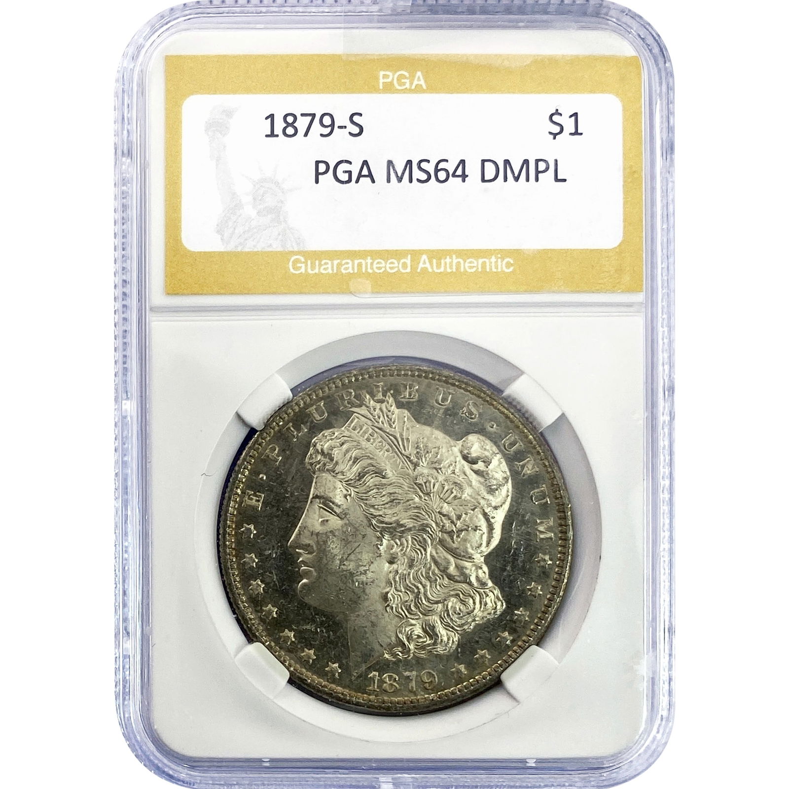 1879-S Morgan Silver Dollar PGA MS64 DMPL: 1879-S Morgan Silver Dollar PGA MS64 DMPL