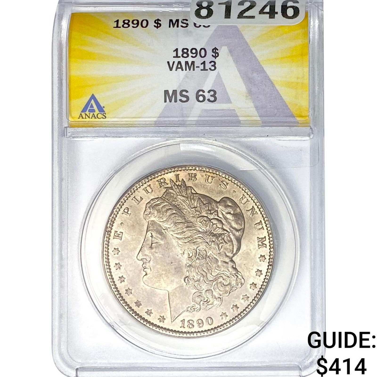 1890 Morgan Silver Dollar ANACS MS63 (1 of 2)