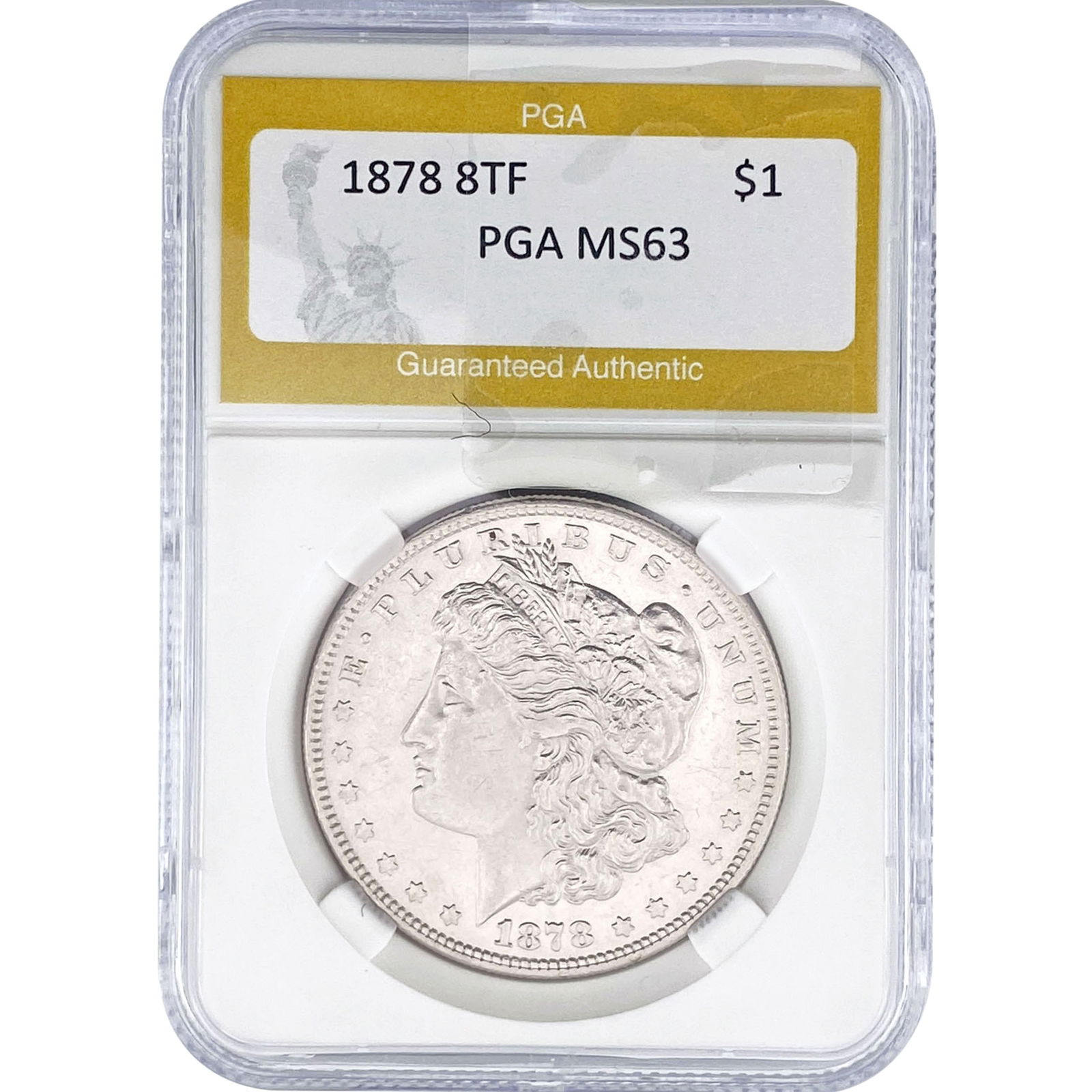 1878 8TF Morgan Silver Dollar PGA MS63: 1878 8TF Morgan Silver Dollar PGA MS63
