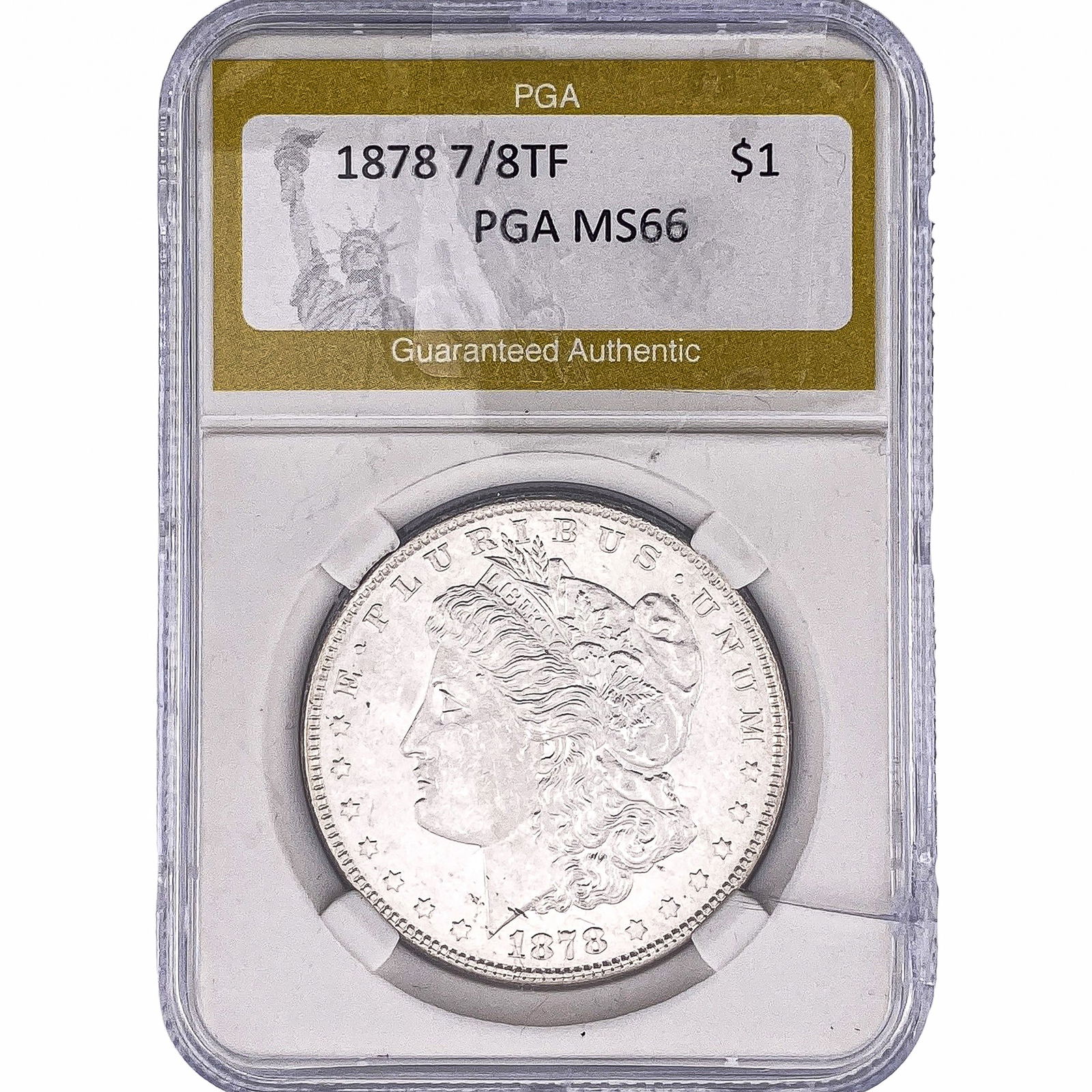 1878 7/8TF Morgan Silver Dollar PGA MS66: 1878 7/8TF Morgan Silver Dollar PGA MS66