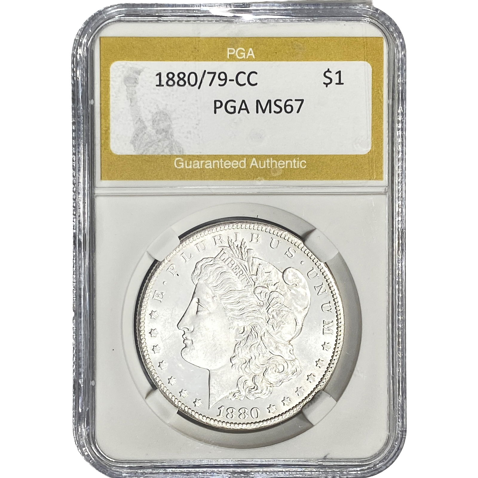 1880/79-CC Morgan Silver Dollar PGA MS67: 1880/79-CC Morgan Silver Dollar PGA MS67