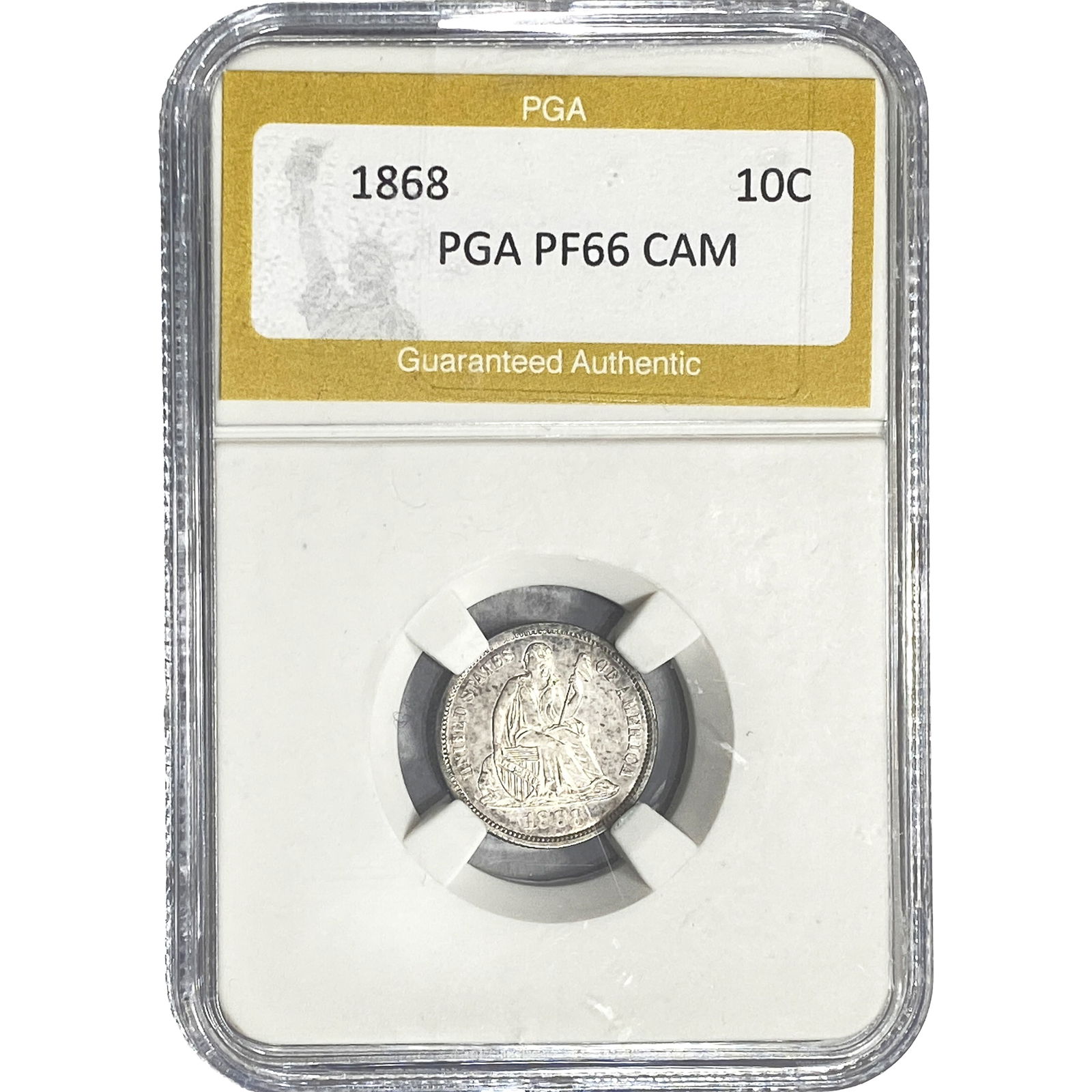 1868 Seated Liberty Dime PGA PF66 CAM: 1868 Seated Liberty Dime PGA PF66 CAM