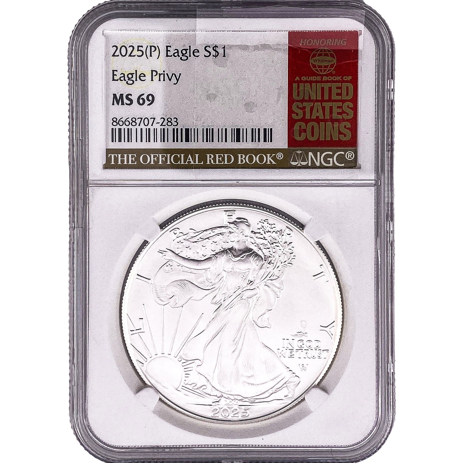 2025-P Silver Eagle NGC MS69 Eagle Privy (1 of 2)