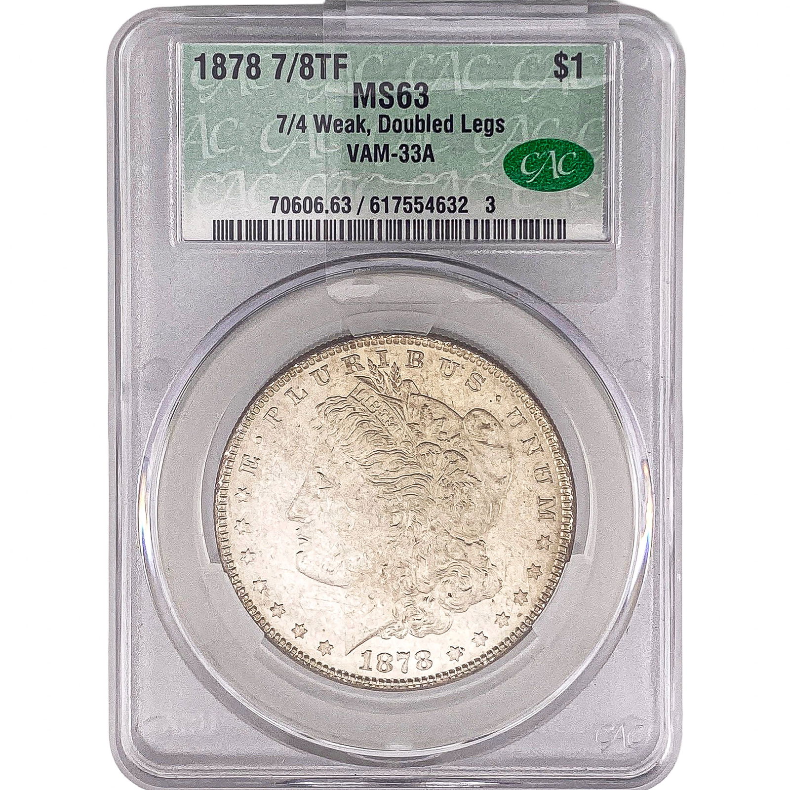 1878 7/8TF Morgan Silver Dollar CAC MS63 VAM-33A: 1878 7/8TF Morgan Silver Dollar CAC MS63 VAM-33A