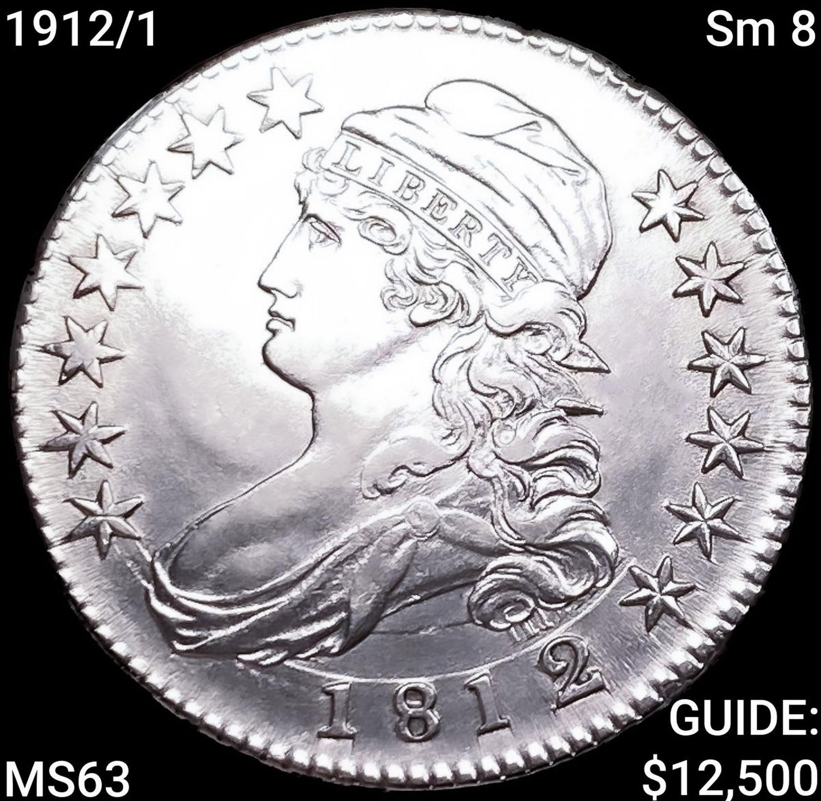 1912/1 Sm 8 Capped Bust Half Dollar CHOICE BU: 1912/1 Sm 8 Capped Bust Half Dollar CHOICE BU