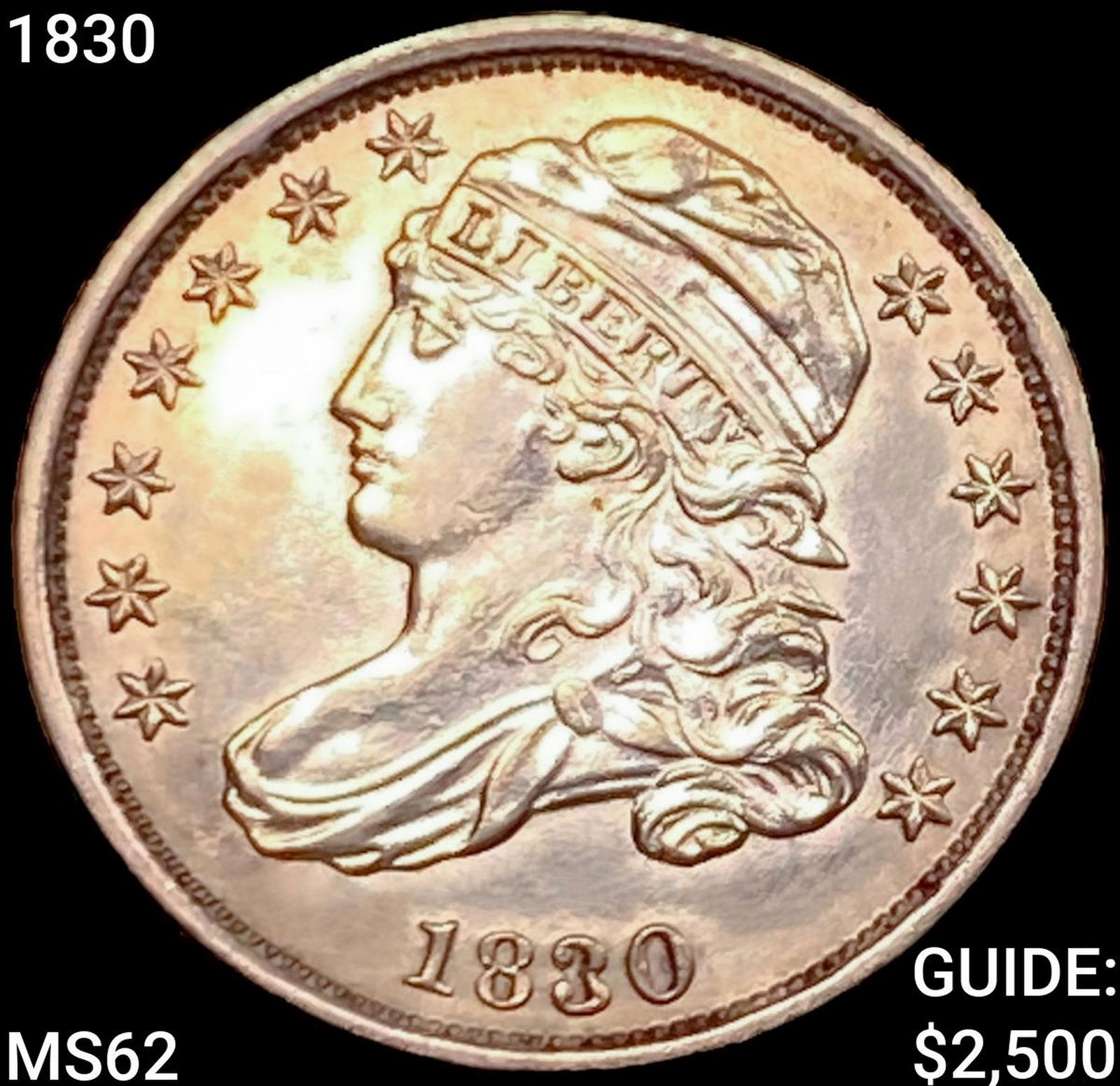 1830 Capped Bust Dime UNCIRCULATED (1 of 2)