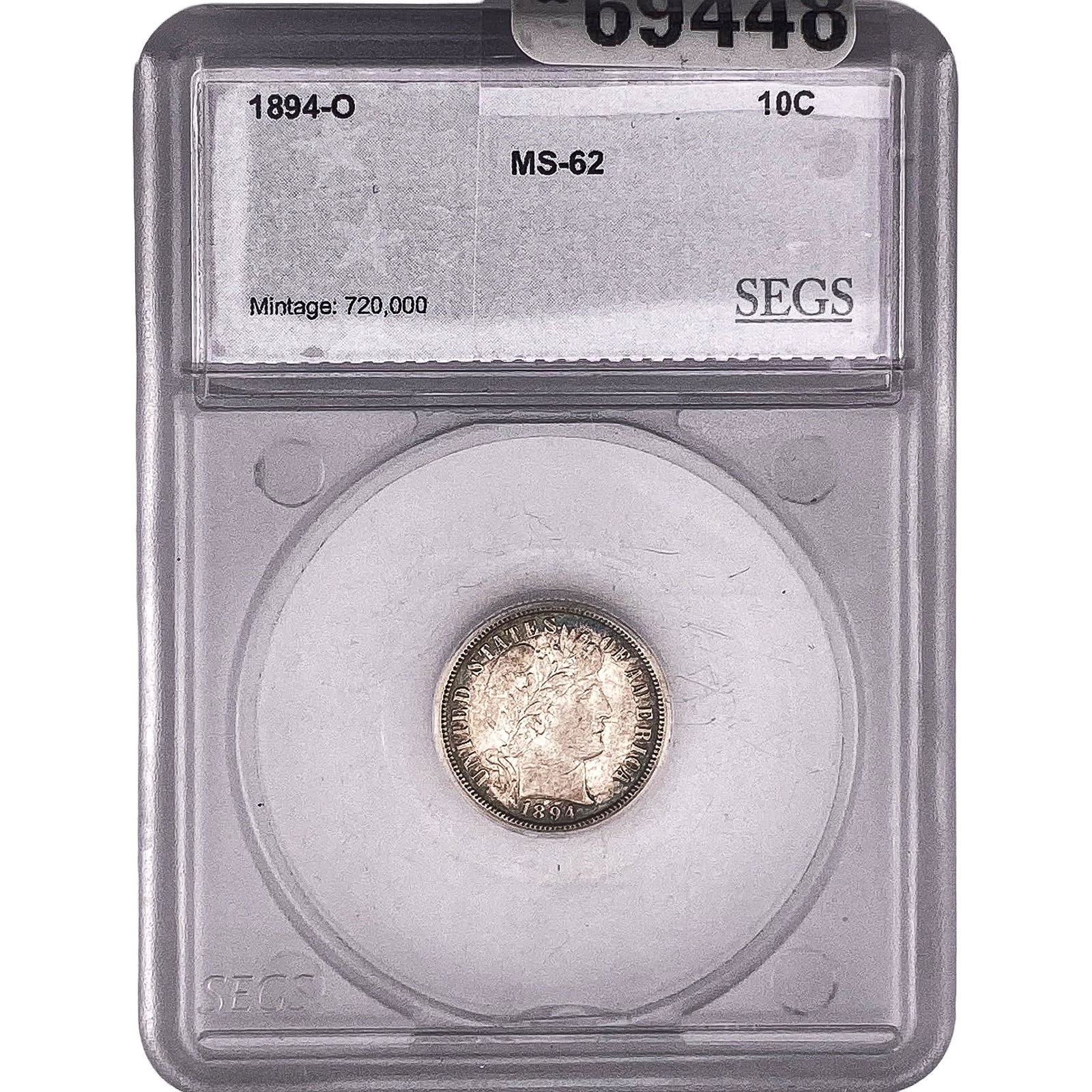 1894-O Barber Dime SEGS MS62: 1894-O Barber Dime SEGS MS62