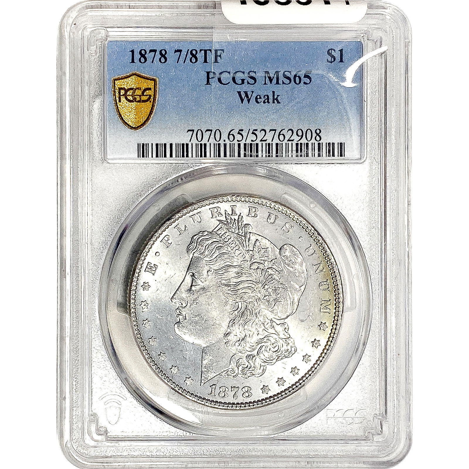 1878 7/8TF Morgan Silver Dollar PCGS MS65 Weak: 1878 7/8TF Morgan Silver Dollar PCGS MS65 Weak