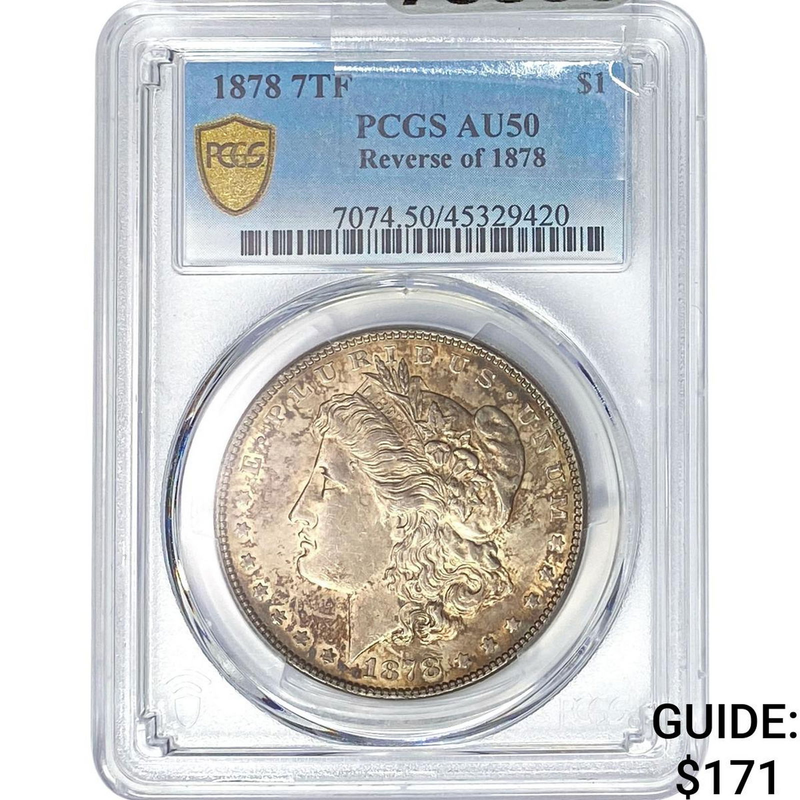 1878 7TF Rev 78 Morgan Silver Dollar PCGS AU50: 1878 7TF Rev 78 Morgan Silver Dollar PCGS AU50