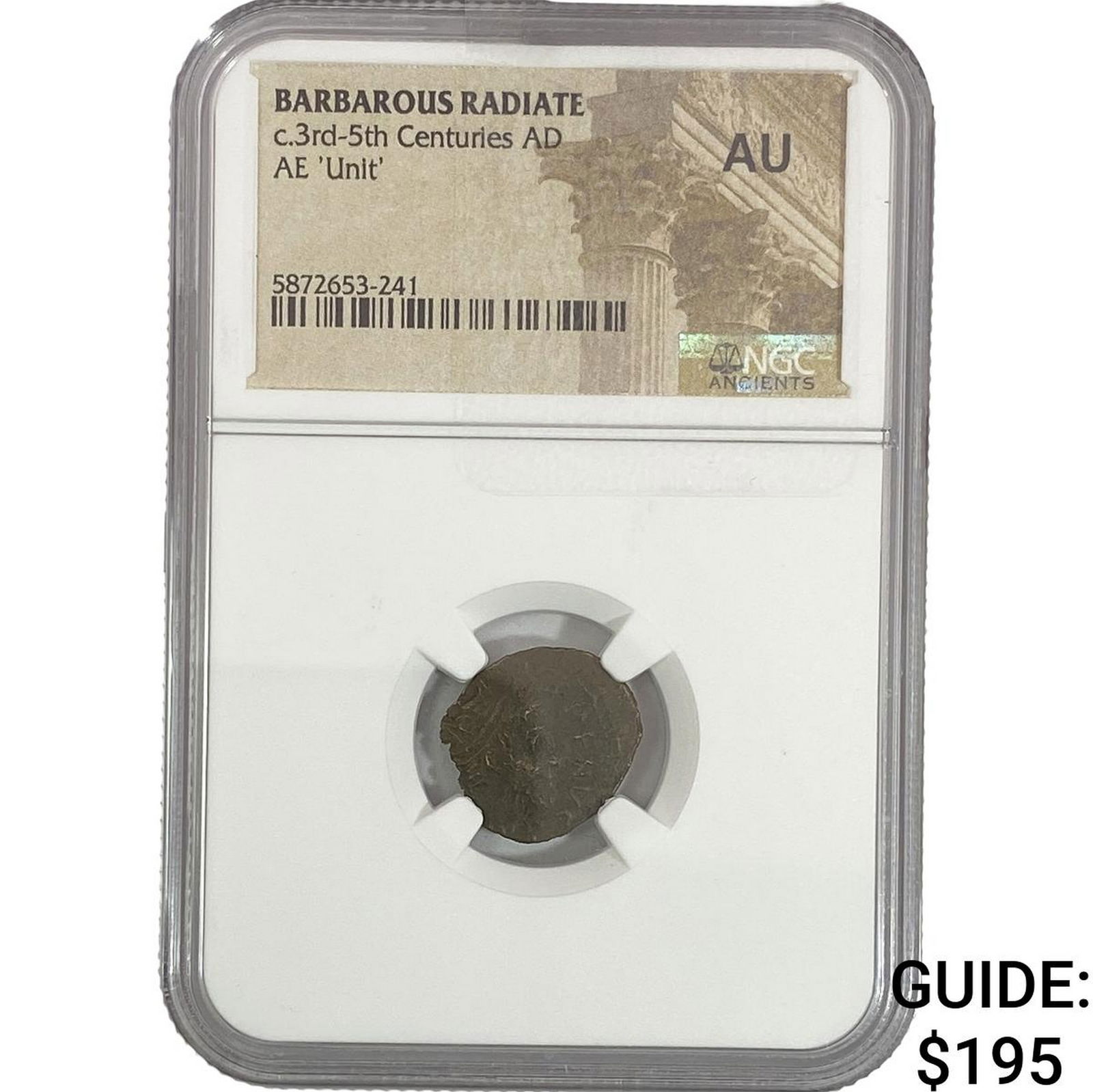 Barbarous Radiate 3rd-5th Cent AD Bronze Unit NGC AU: Barbarous Radiate 3rd-5th Cent AD Bronze Unit NGC AU