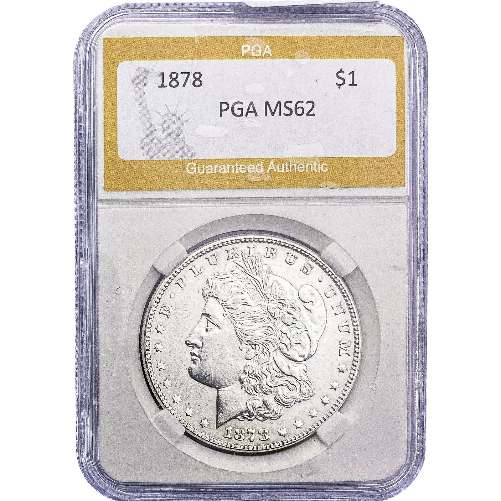 1878 Morgan Silver Dollar PGA MS62: 1878 Morgan Silver Dollar PGA MS62