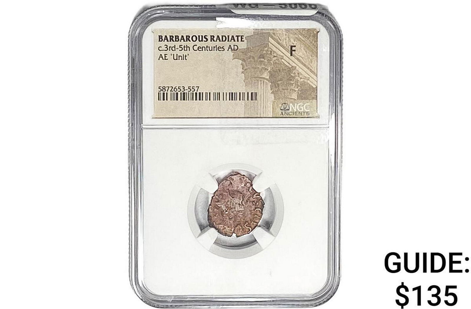 Barbarous Radiate 3rd-5th Cent AD Bronze Unit NGC F: Barbarous Radiate 3rd-5th Cent AD Bronze Unit NGC F