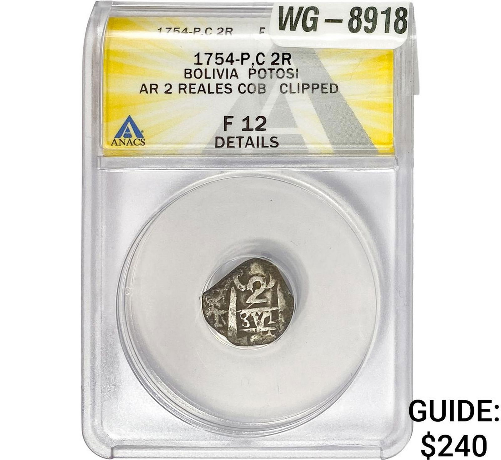 1754P.C Bolivia Potosi Silver 2 Reals Cob ANACS: 1754P.C Bolivia Potosi Silver 2 Reals Cob ANACS