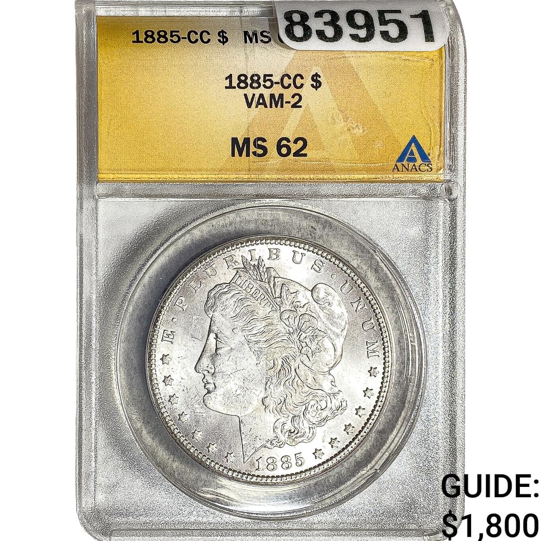 1885-CC Morgan Silver Dollar ANACS MS62 VAM-2: 1885-CC Morgan Silver Dollar ANACS MS62 VAM-2