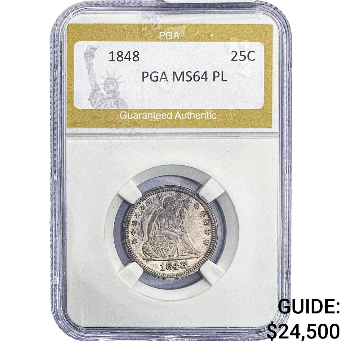 1848 Seated Liberty Quarter PGA MS64 PL: 1848 Seated Liberty Quarter PGA MS64 PL