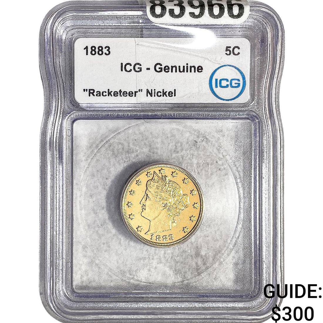 1883 Liberty Victory Nickel ICG Genuine Racketeer: 1883 Liberty Victory Nickel ICG Genuine Racketeer