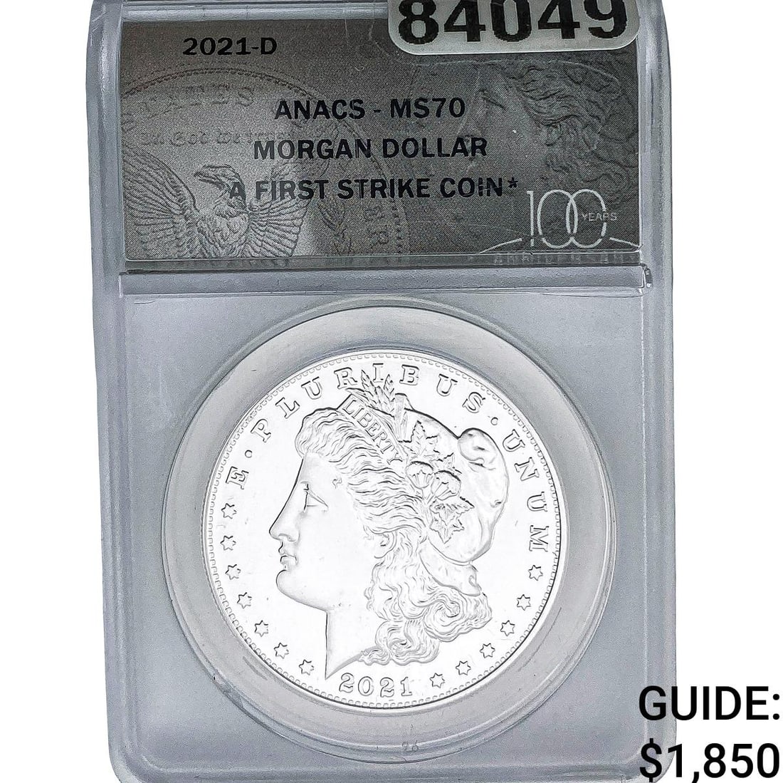 2021-D Morgan Silver Dollar ANACS MS70 First Strike: 2021-D Morgan Silver Dollar ANACS MS70 First Strike