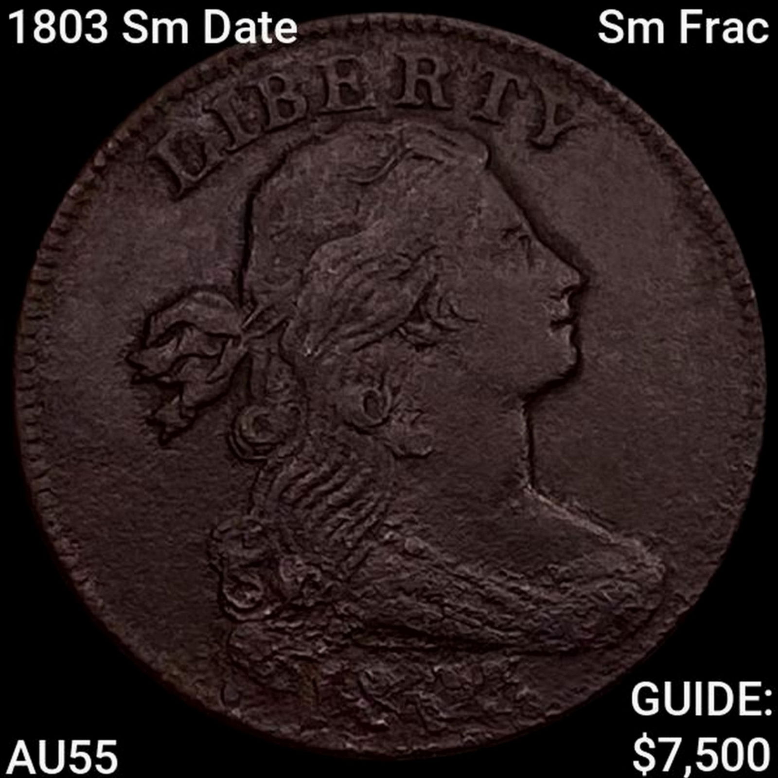 1803 Sm Date Sm Frac Draped Bust Large Cent HIGH GRADE: 1803 Sm Date Sm Frac Draped Bust Large Cent HIGH GRADE