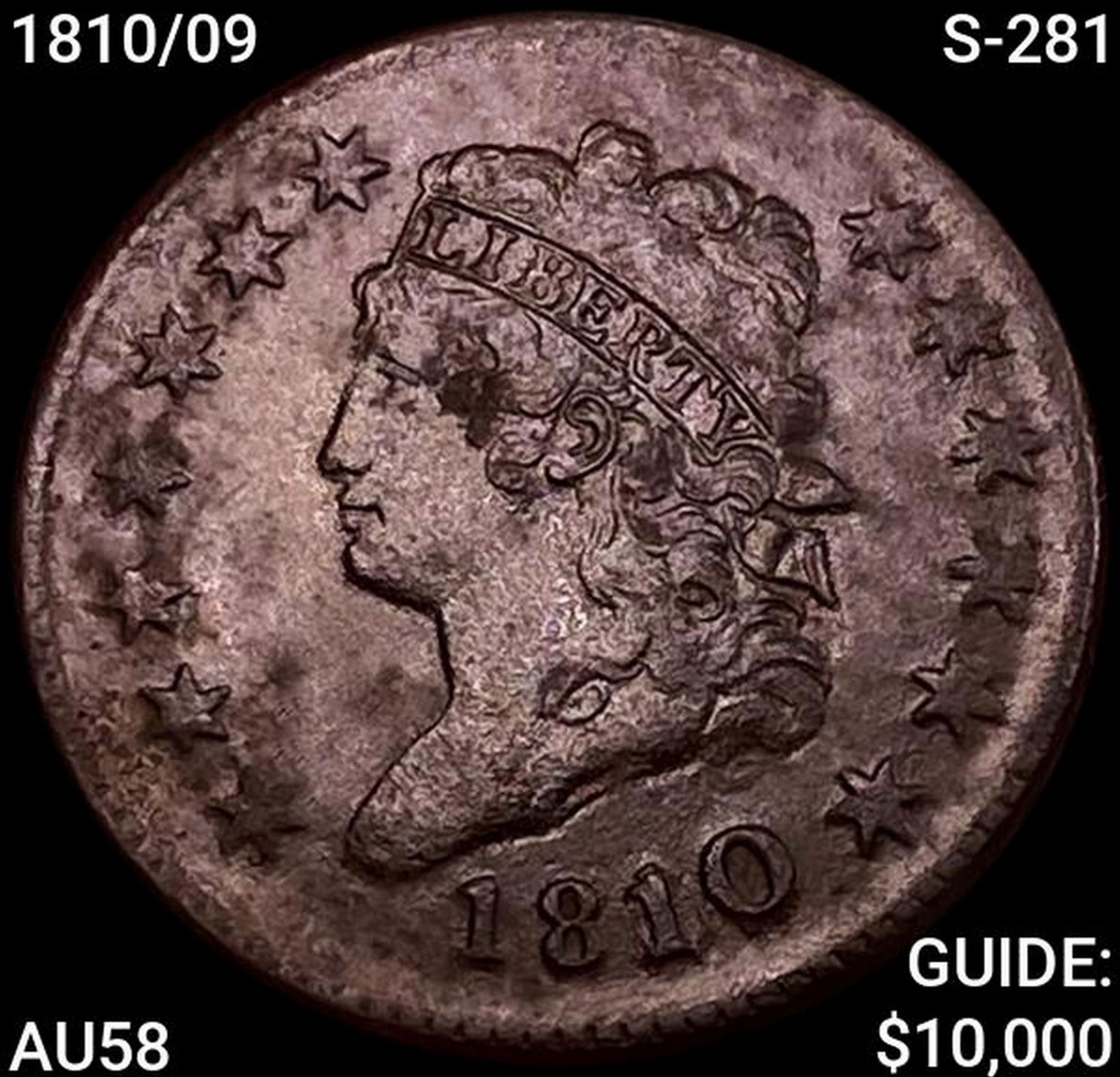 1810/09 S-281 Classic Head Large Cent CHOICE AU: 1810/09 S-281 Classic Head Large Cent CHOICE AU