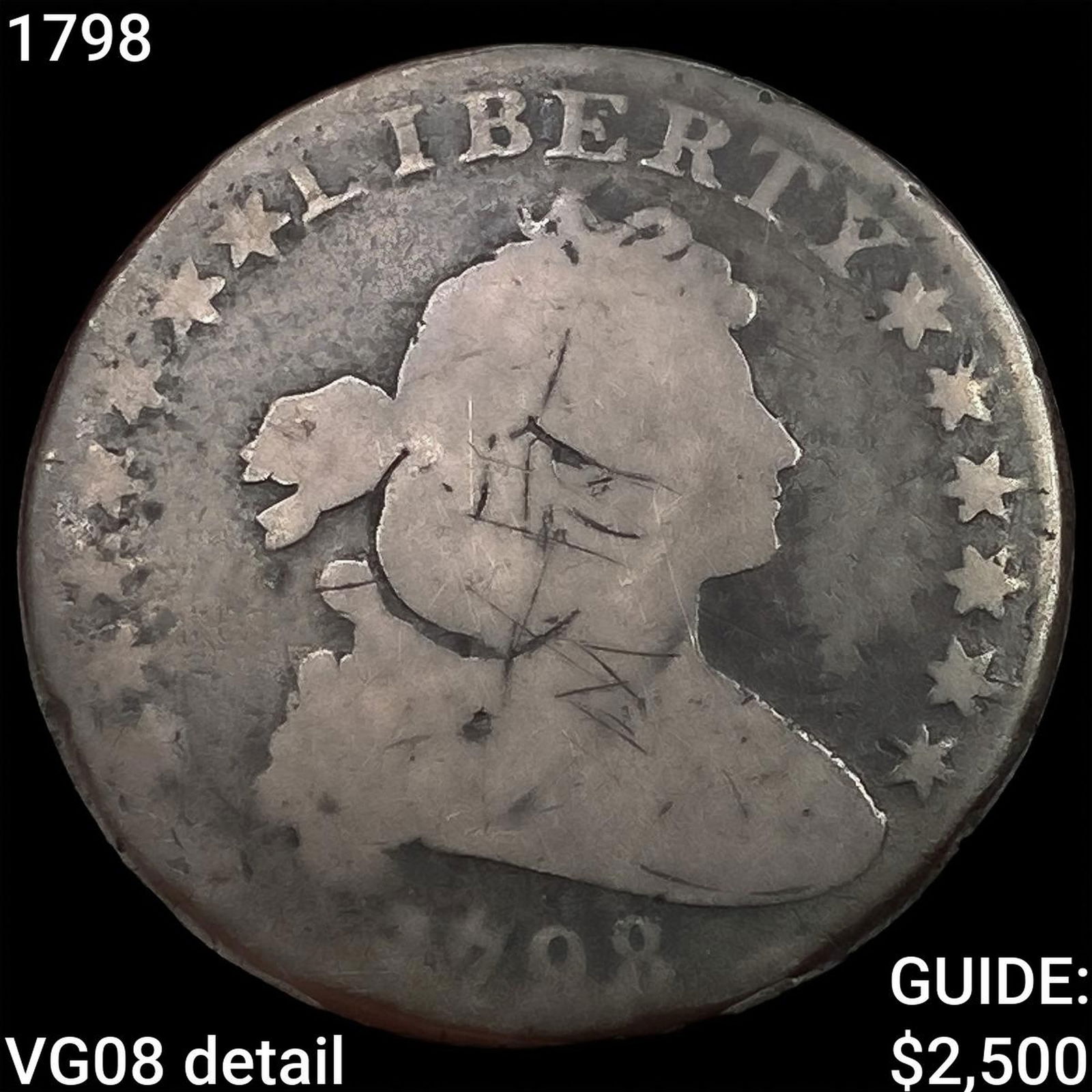 1798 Draped Bust Dollar NICELY CIRCULATED: 1798 Draped Bust Dollar NICELY CIRCULATED