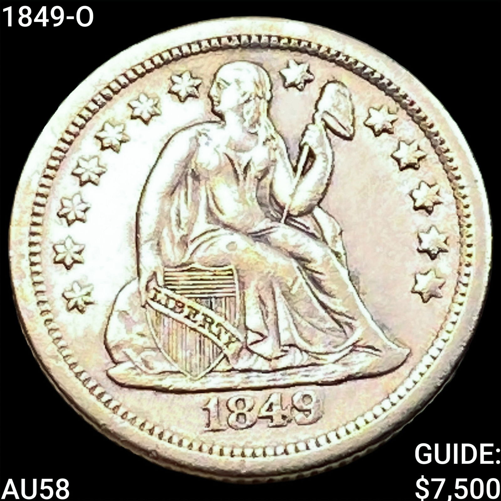 1849-O Seated Liberty Dime CHOICE AU: 1849-O Seated Liberty Dime CHOICE AU