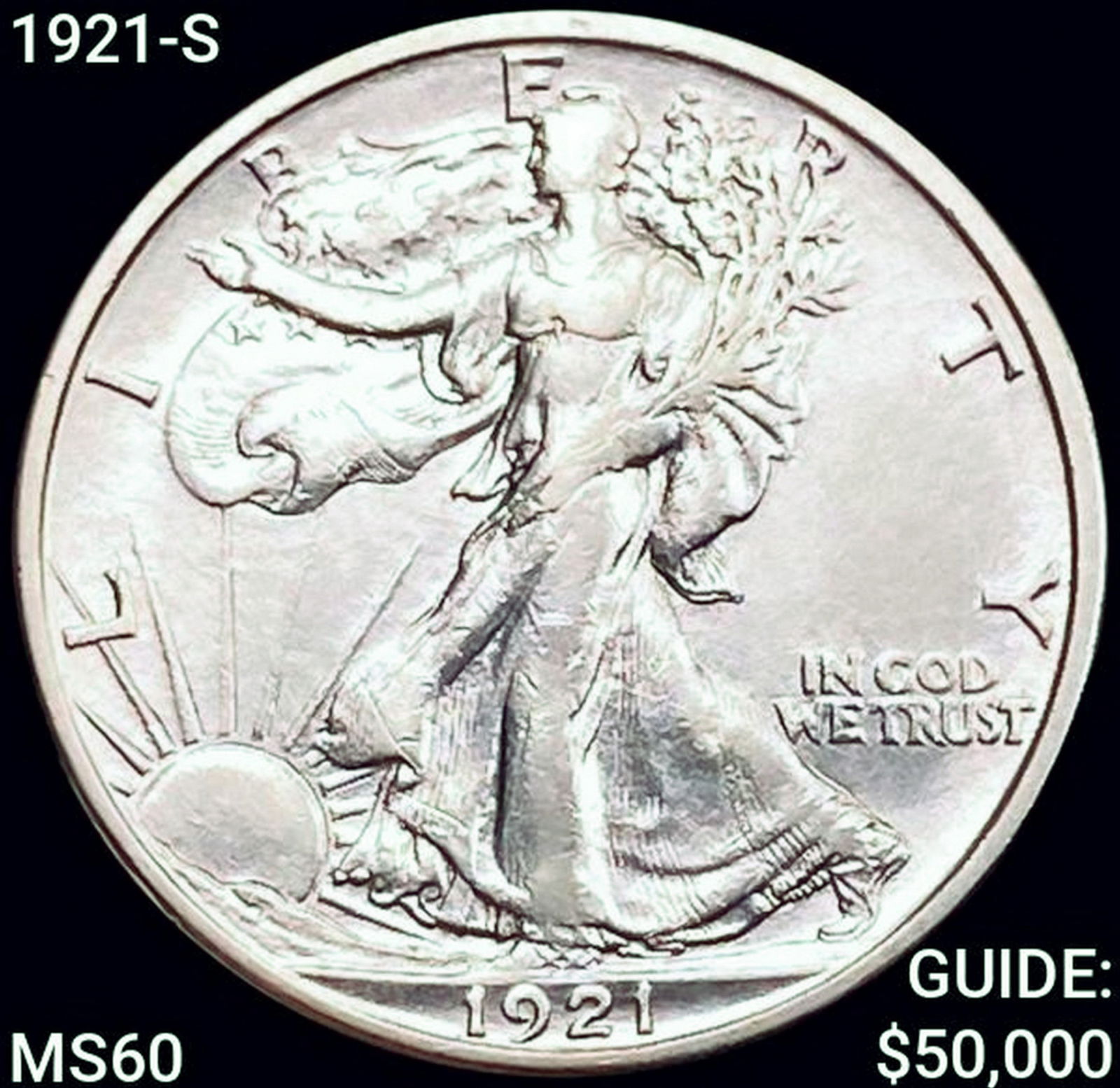 1921-S Walking Liberty Half Dollar UNCIRCULATED: 1921-S Walking Liberty Half Dollar UNCIRCULATED