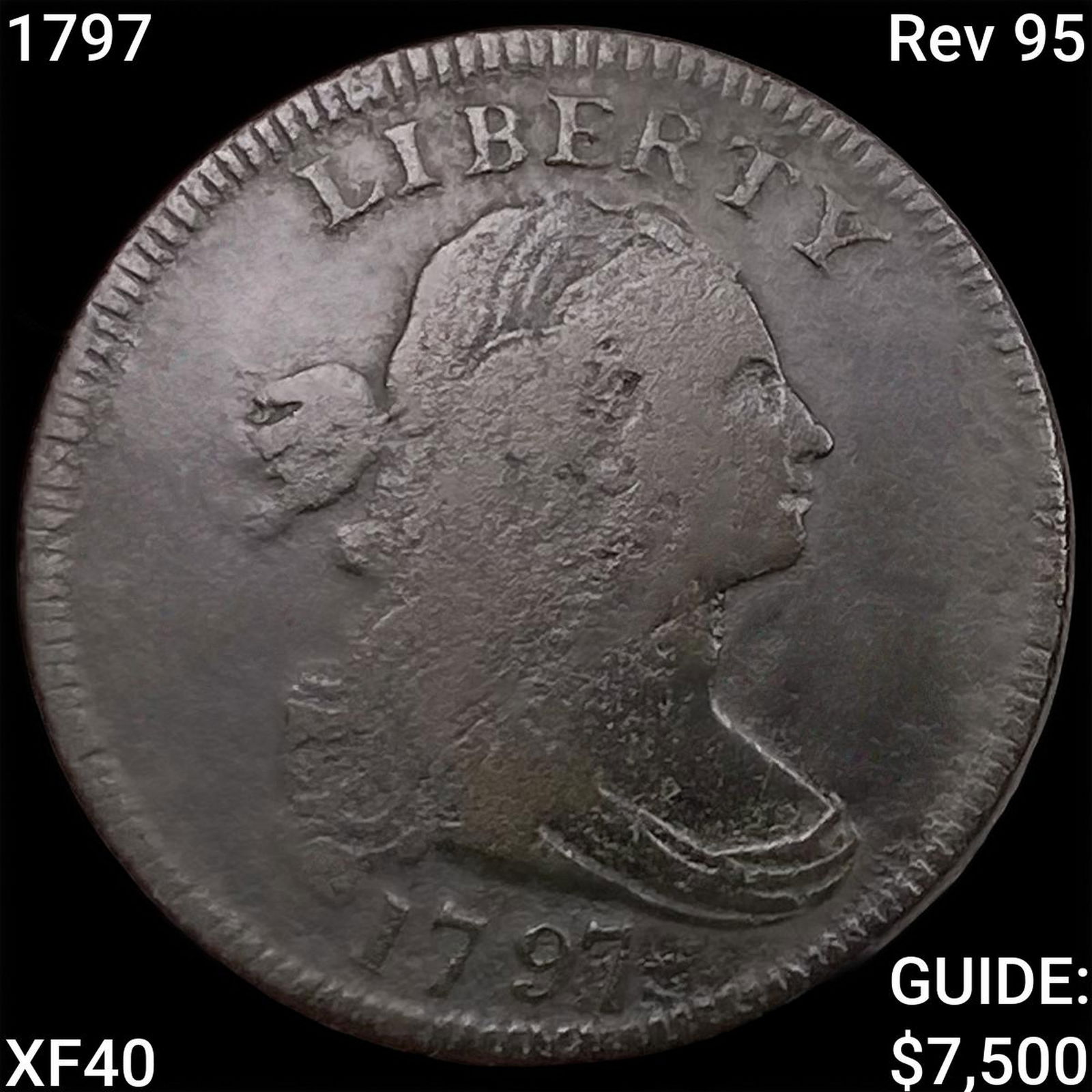 1797 Rev 95 Draped Bust Large Cent NEARLY UNCIRCULATED (1 of 2)