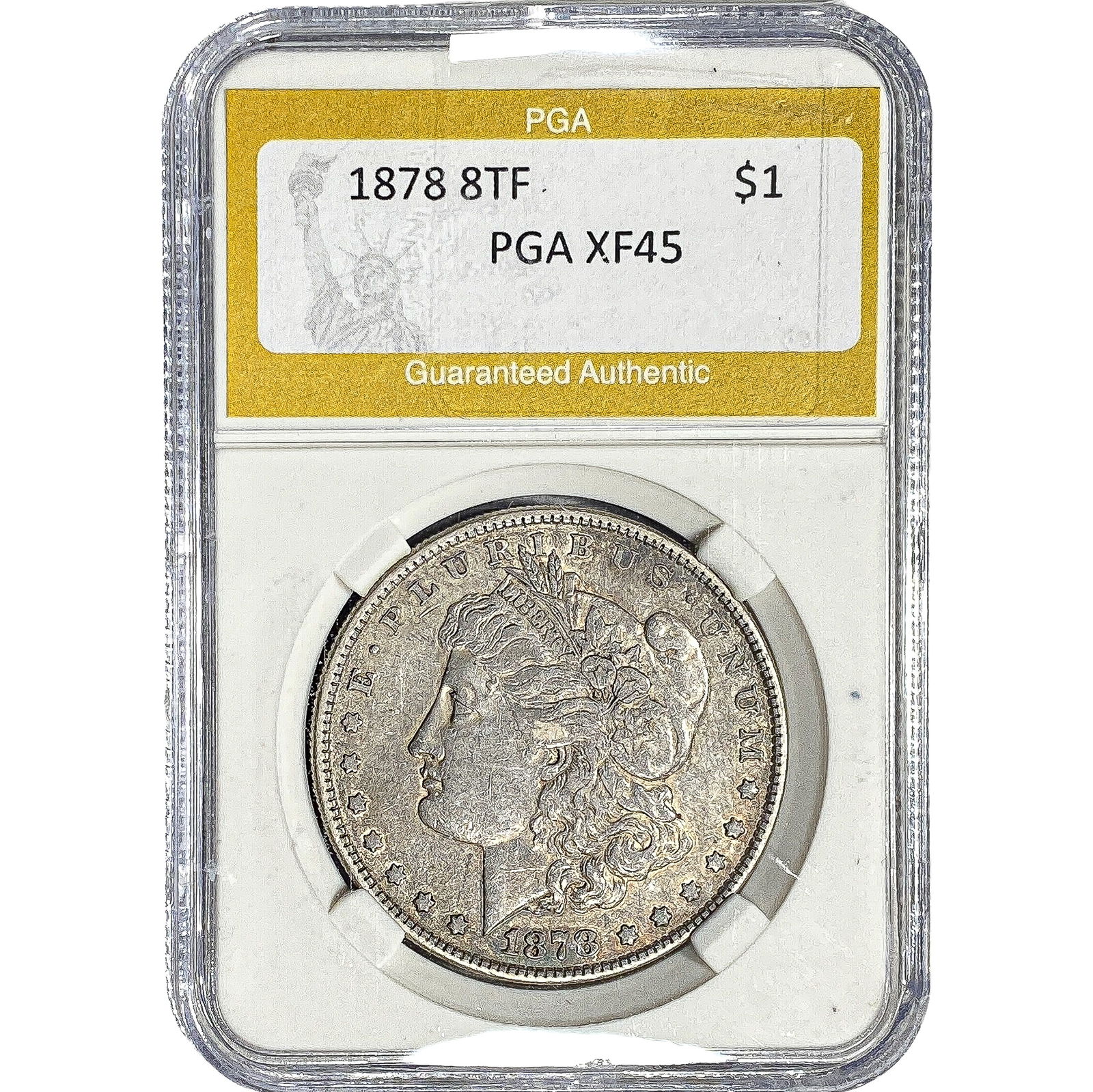 1878 8TF Morgan Silver Dollar PGA XF45: 1878 8TF Morgan Silver Dollar PGA XF45