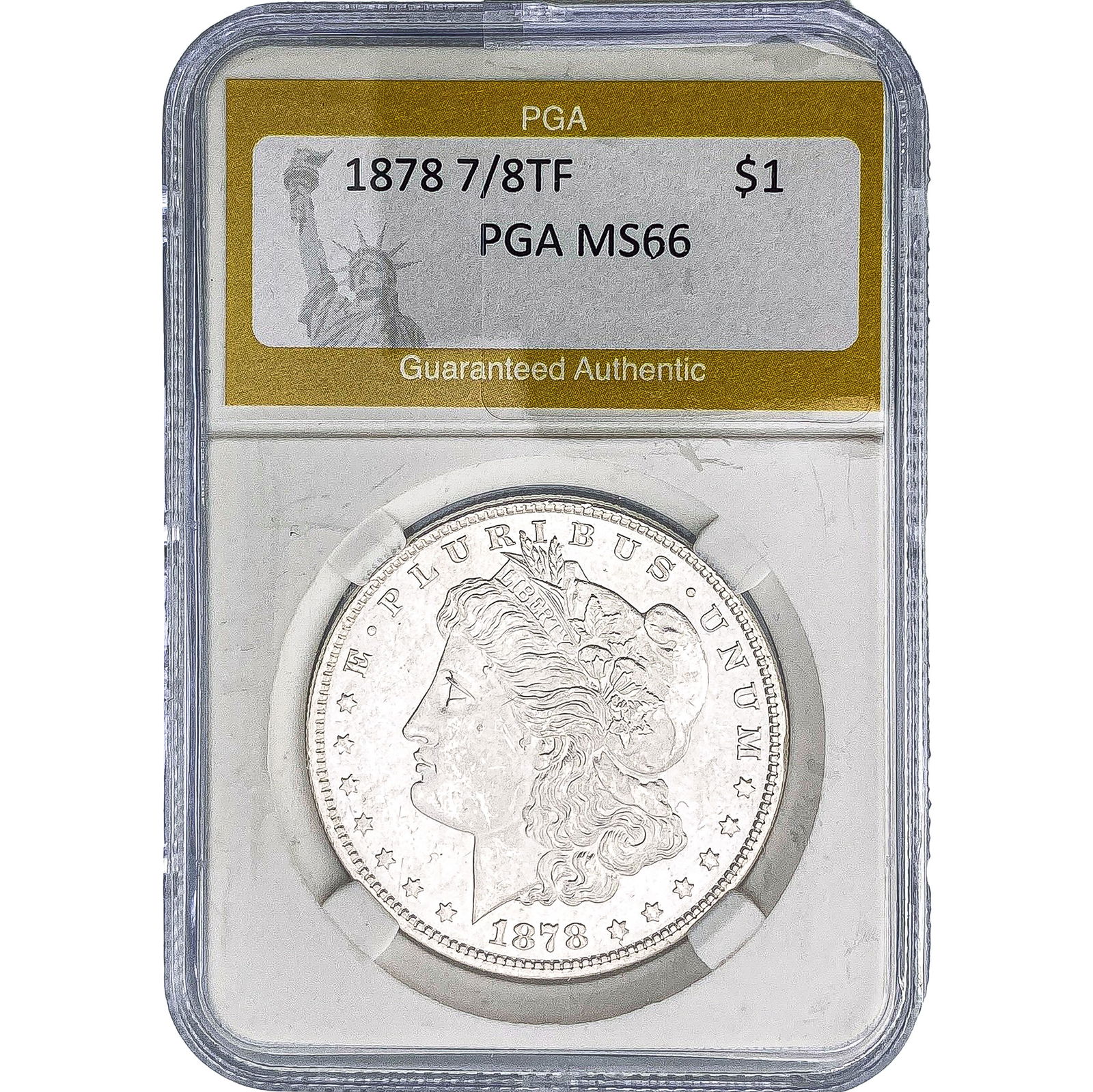 1878 7/8TF Morgan Silver Dollar PGA MS66 Weak: 1878 7/8TF Morgan Silver Dollar PGA MS66 Weak