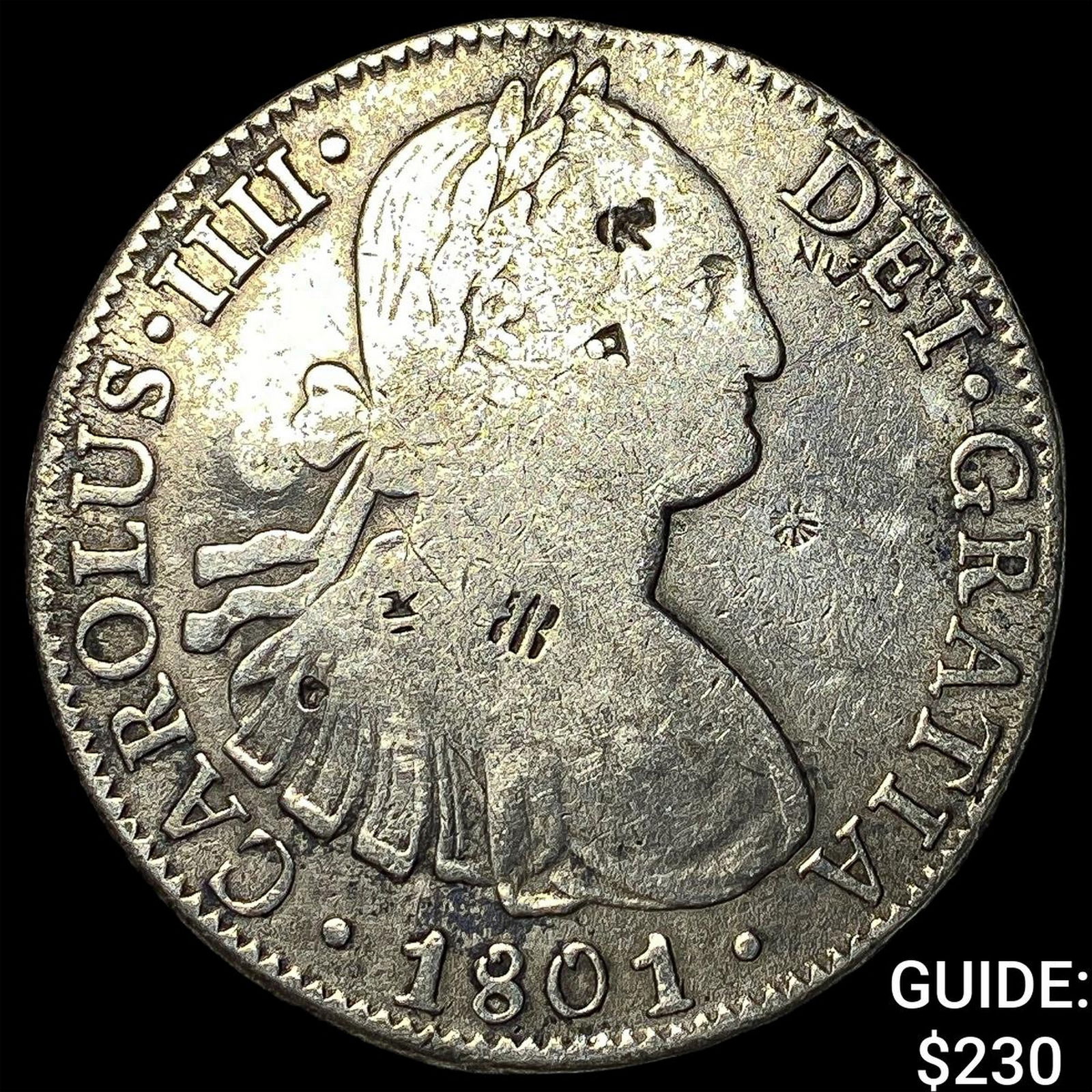 1801 Colonial Spain Silver 8 Reales Punchmarked NEARLY UNCIRCULATED (1 of 2)