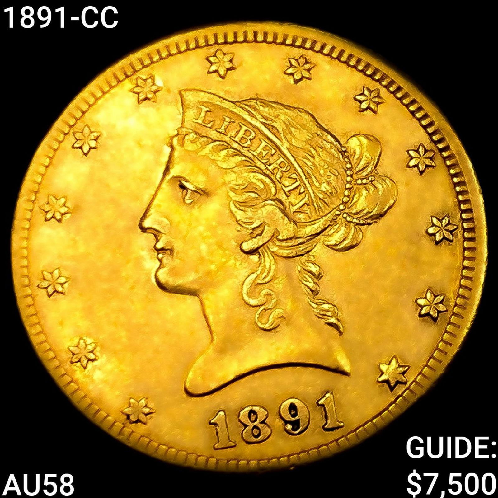 1891-CC $10 Gold Eagle CHOICE AU (1 of 2)