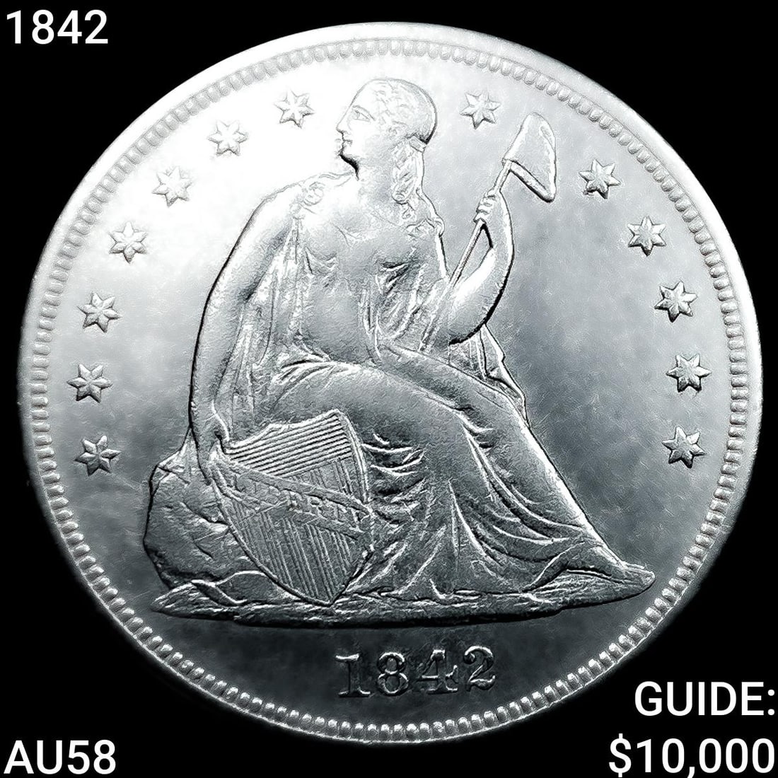 1842 Seated Liberty Dollar CHOICE AU (1 of 2)