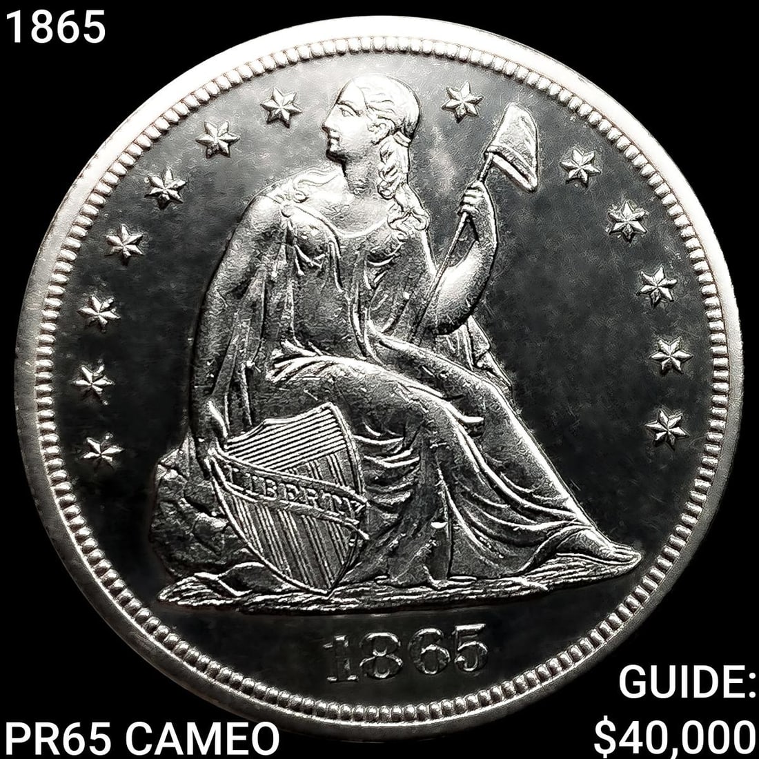 1865 Seated Liberty Dollar GEM PROOF CAM (1 of 2)