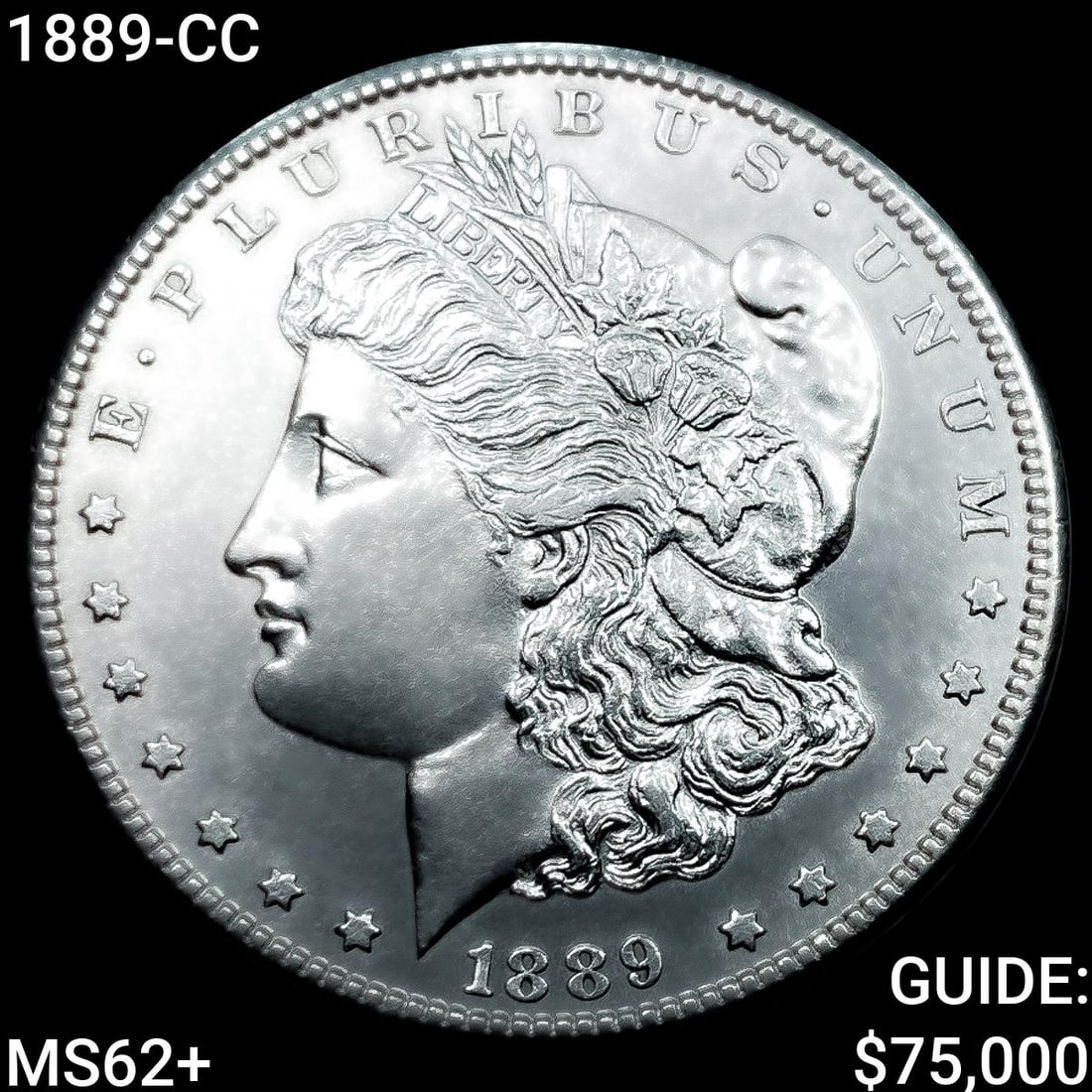 1889-CC Morgan Silver Dollar UNCIRCULATED +: 1889-CC Morgan Silver Dollar UNCIRCULATED +