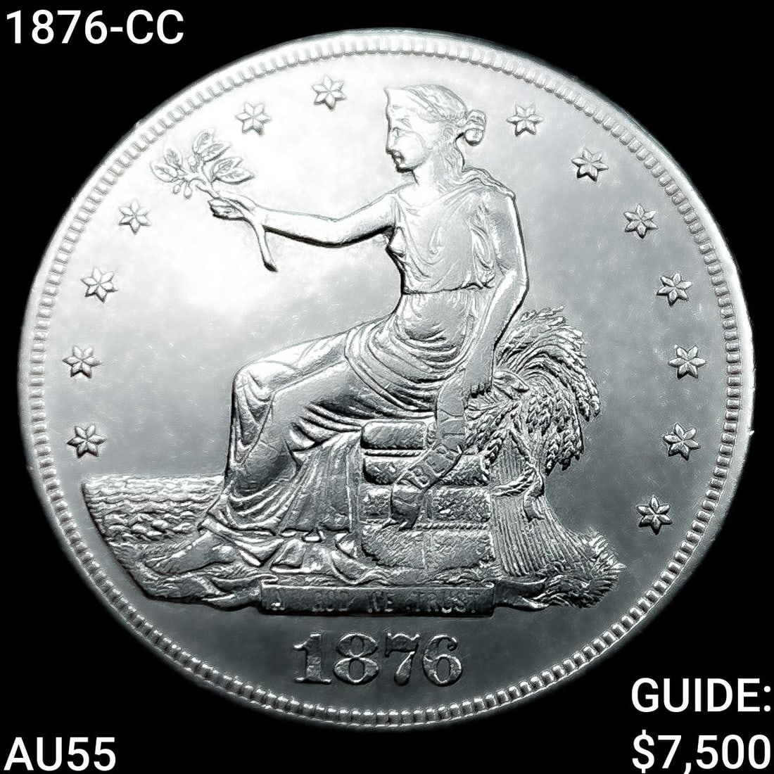 1876-CC Silver Trade Dollar HIGH GRADE (1 of 2)