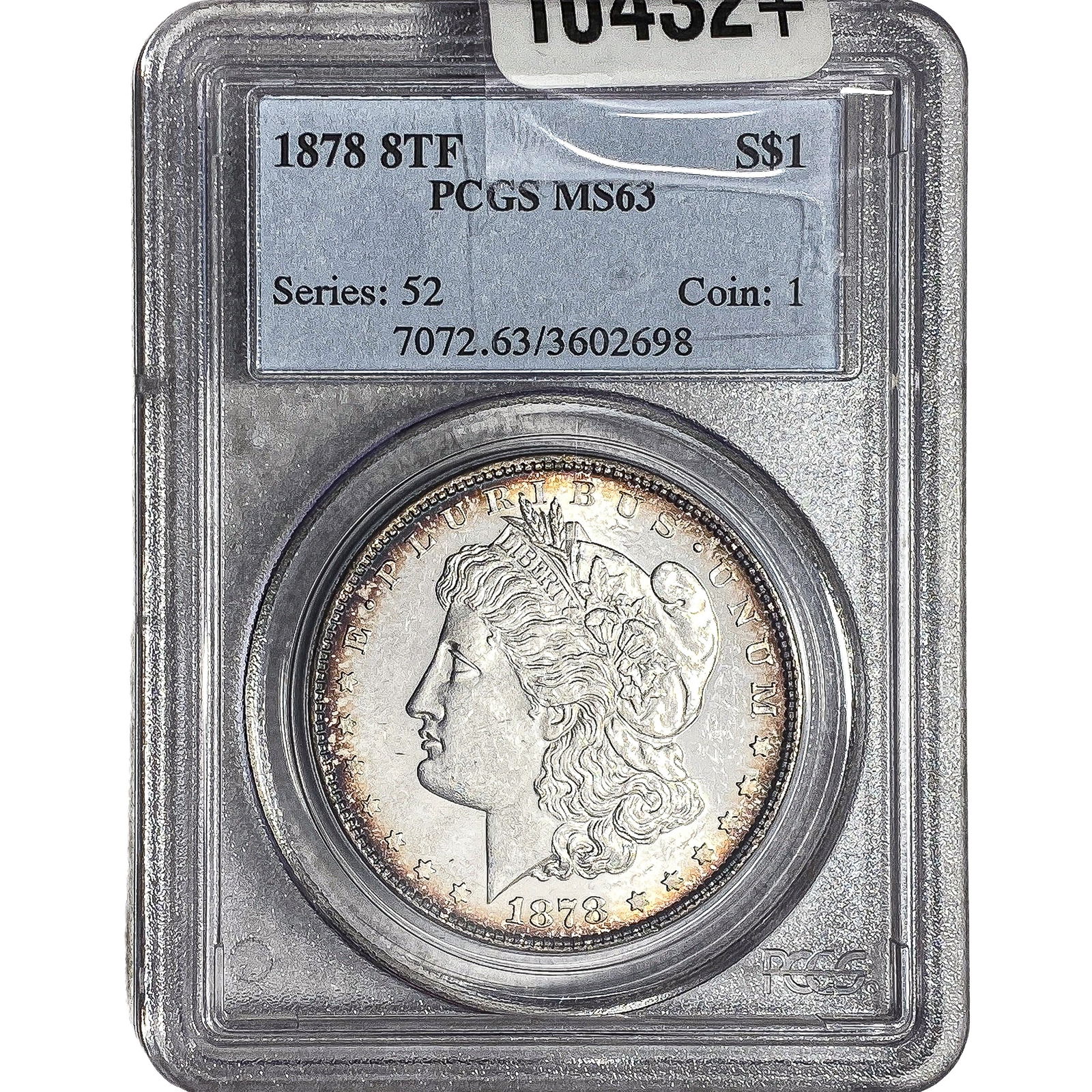 1878 8TF Morgan Silver Dollar PCGS MS63: 1878 8TF Morgan Silver Dollar PCGS MS63